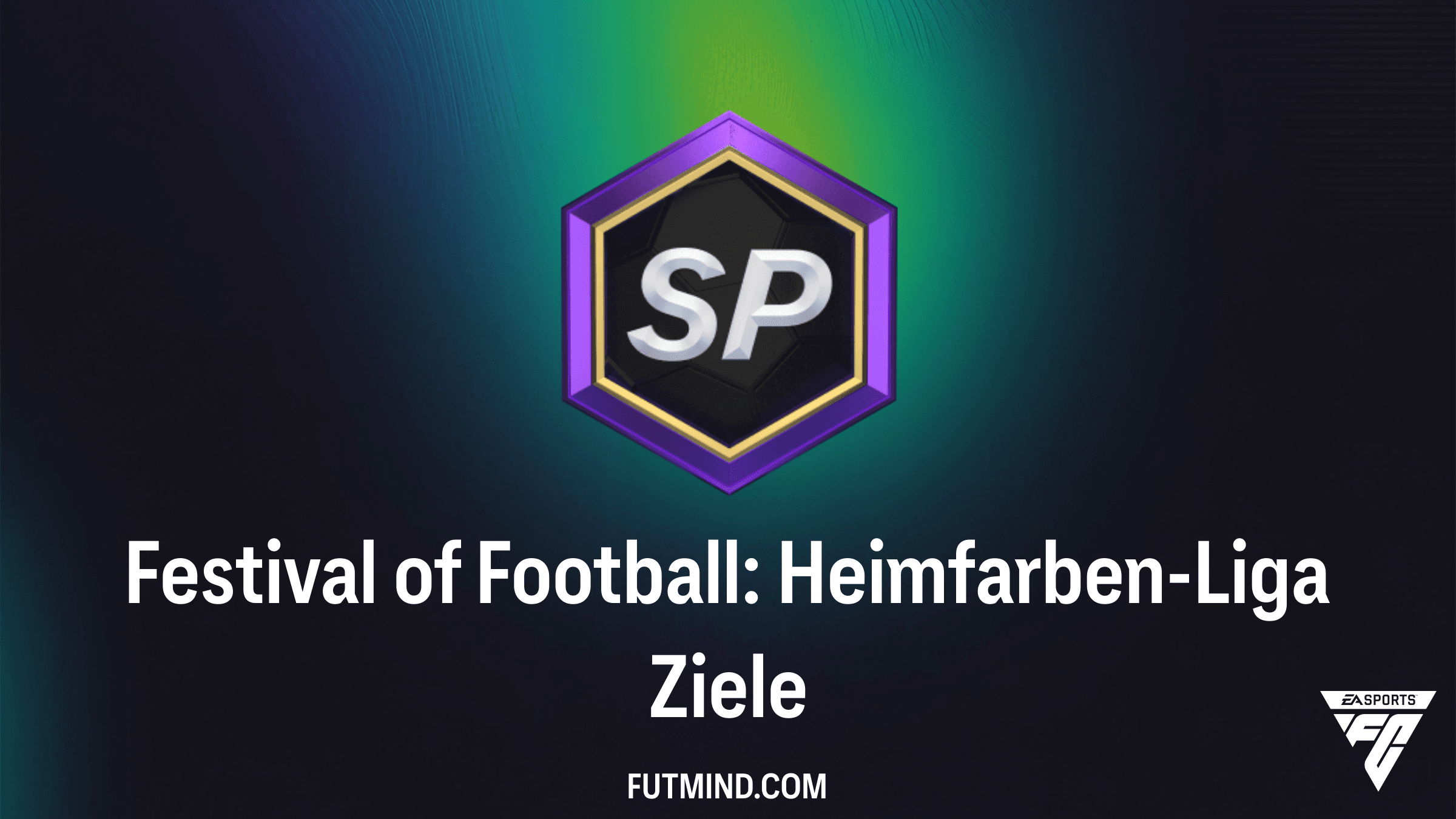 FC 26: Festival of Football: Heimfarben-Liga Ziele erfolgreich abschließen