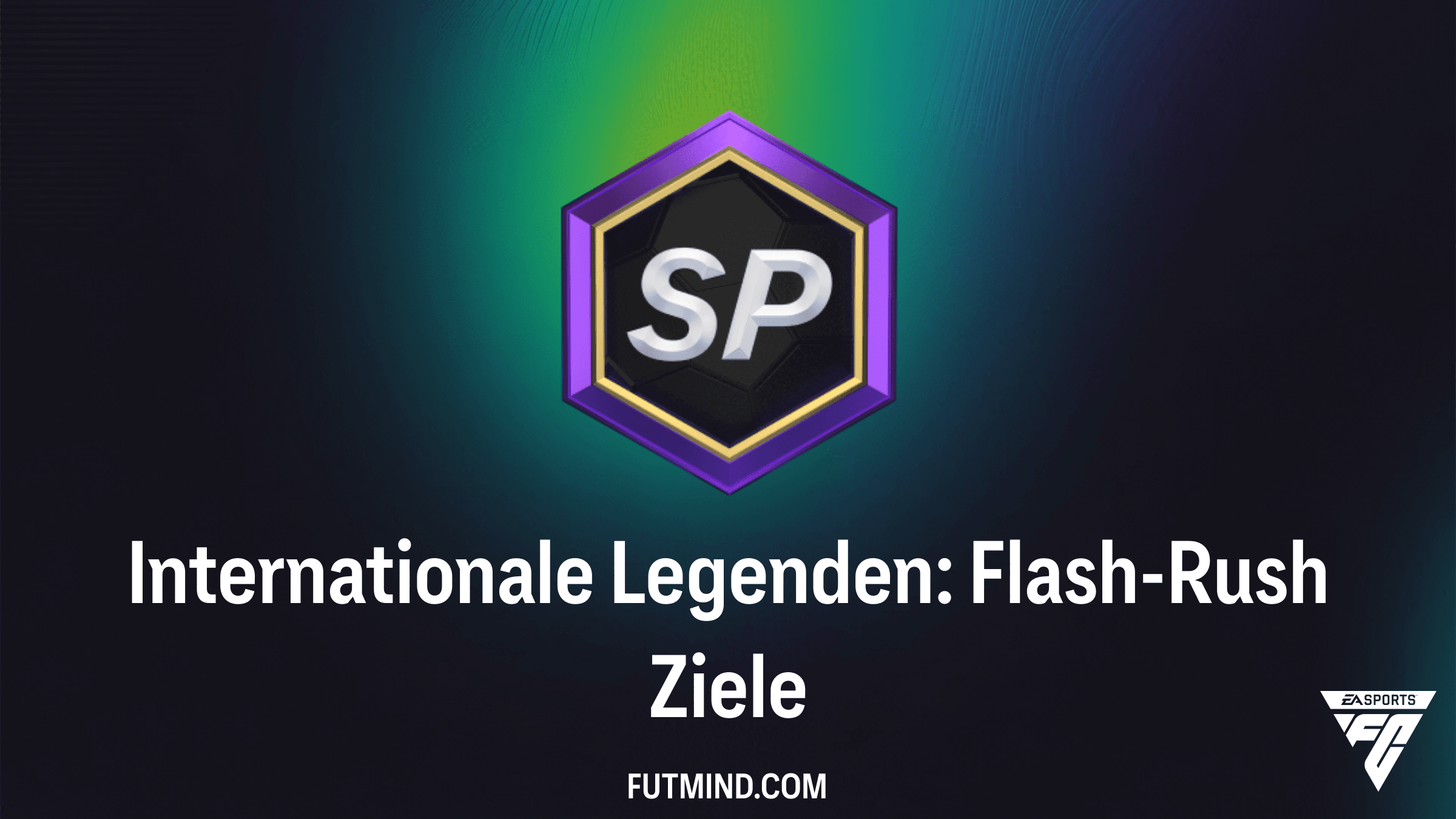 FC 26 Guide: Internationale Legenden: Flash-Rush Ziele meistern