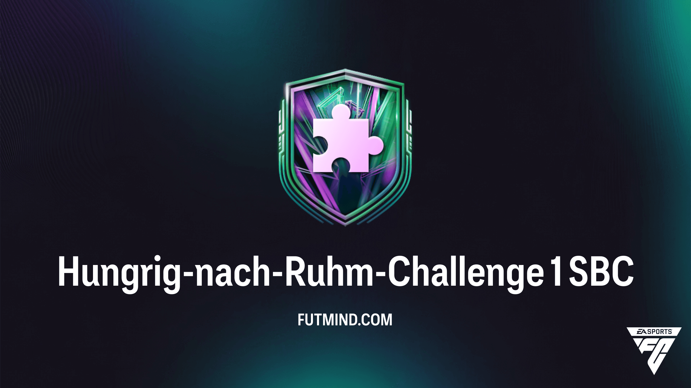 Hungrig-nach-Ruhm-Challenge 1 SBC in FC 26: So schließt du sie günstig ab