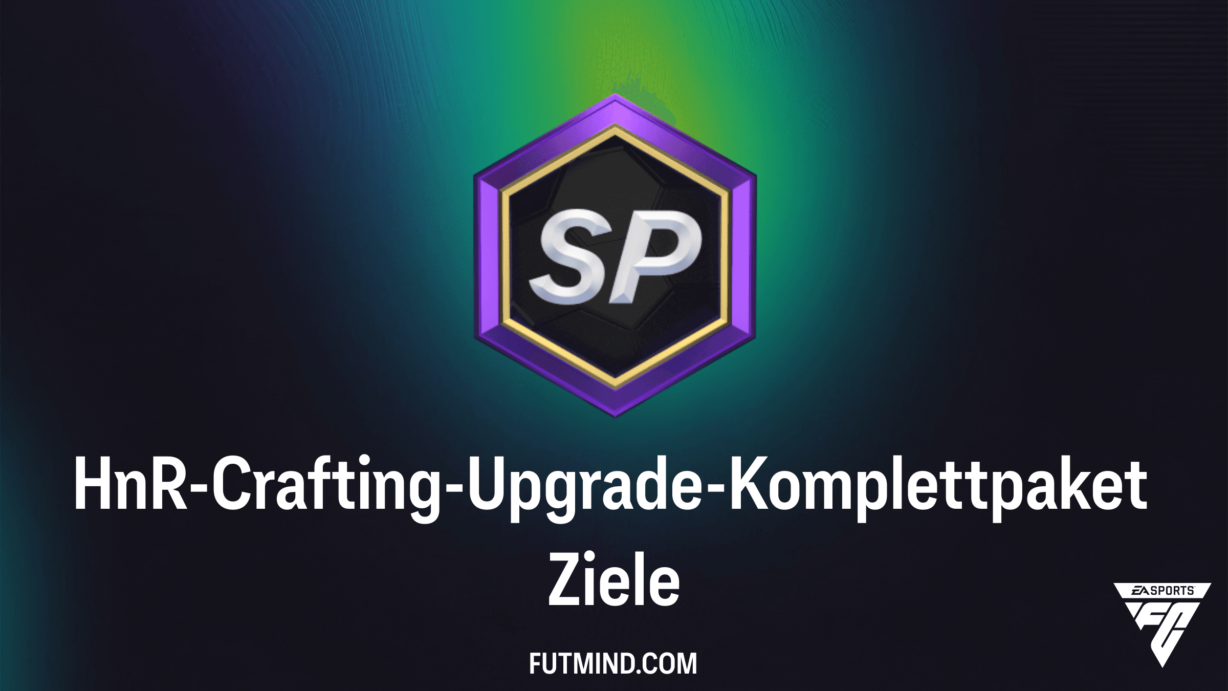 HnR-Crafting-Upgrade-Komplettpaket Guide: So holst du dir das 100-Spieler-Pack in FC 26