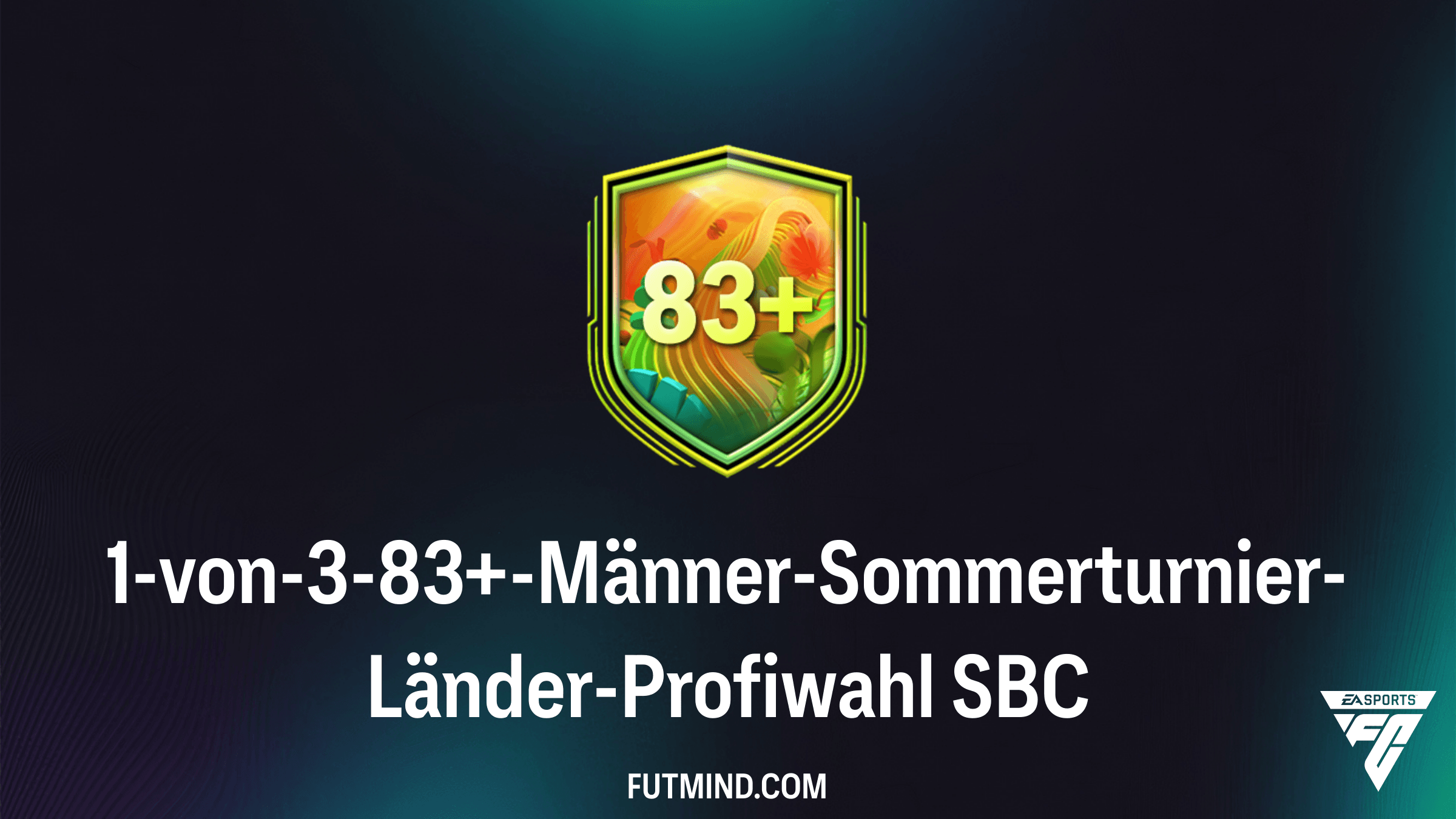 FC 26: So löst du die 1-von-3-83+-Männer-Sommerturnier-Länder-Profiwahl SBC