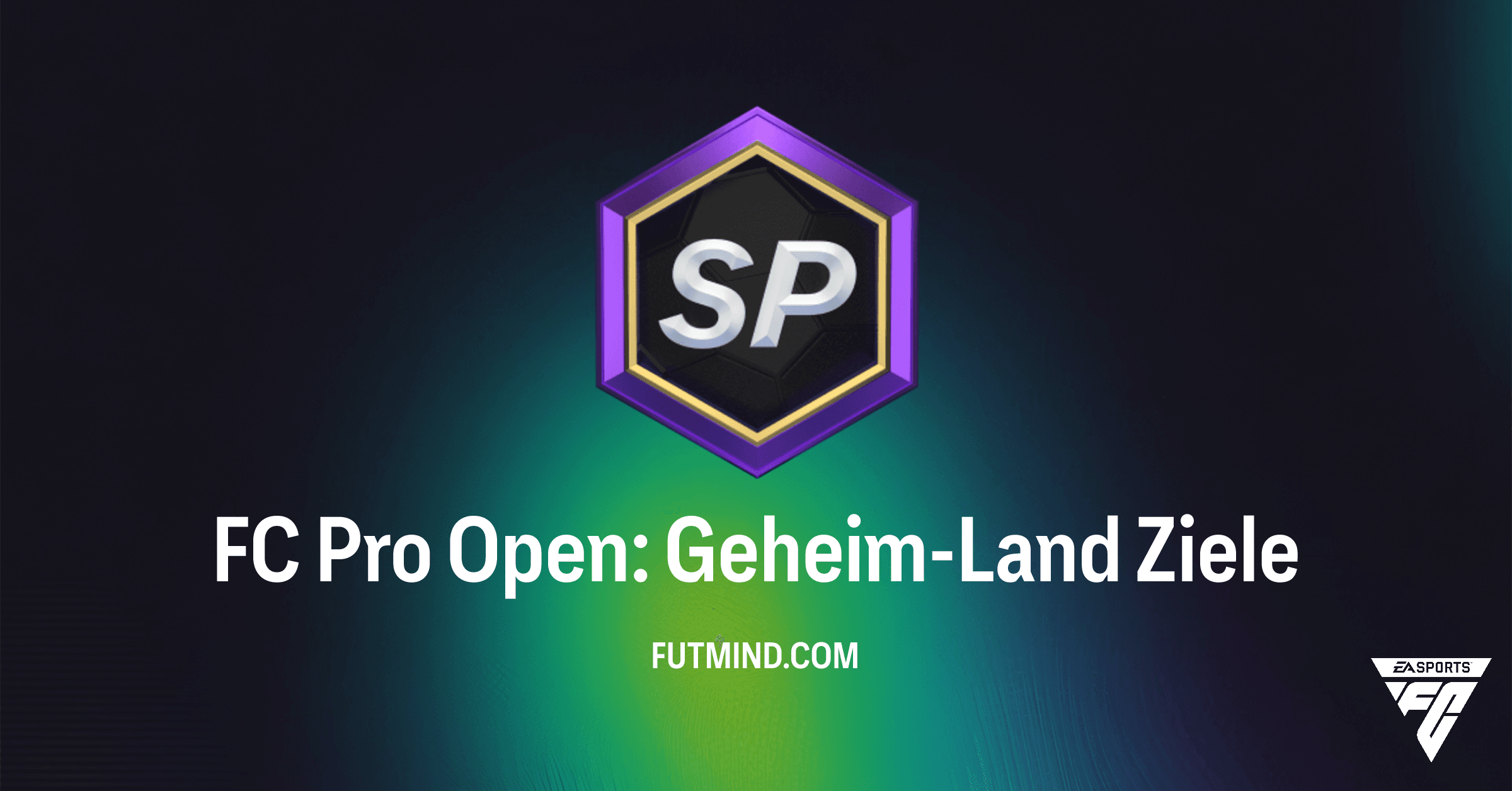 FC 26 Ultimate Team: So schaltest du das FC Pro Open: Geheim-Land Ziel frei & holst dir Packs!