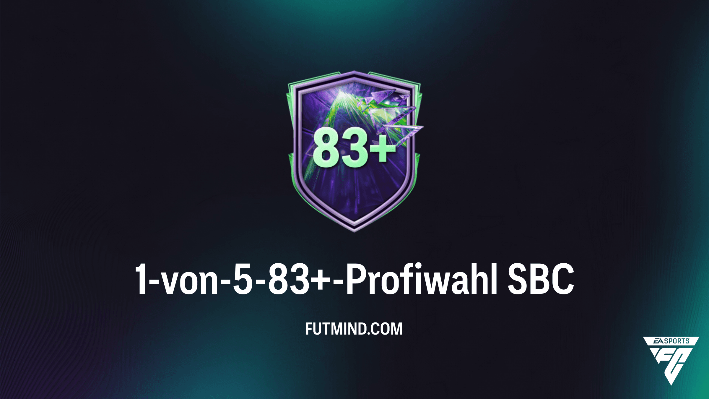 FC 26: 1-von-5-83+-Profiwahl SBC – Günstigste Lösung und Strategie-Guide