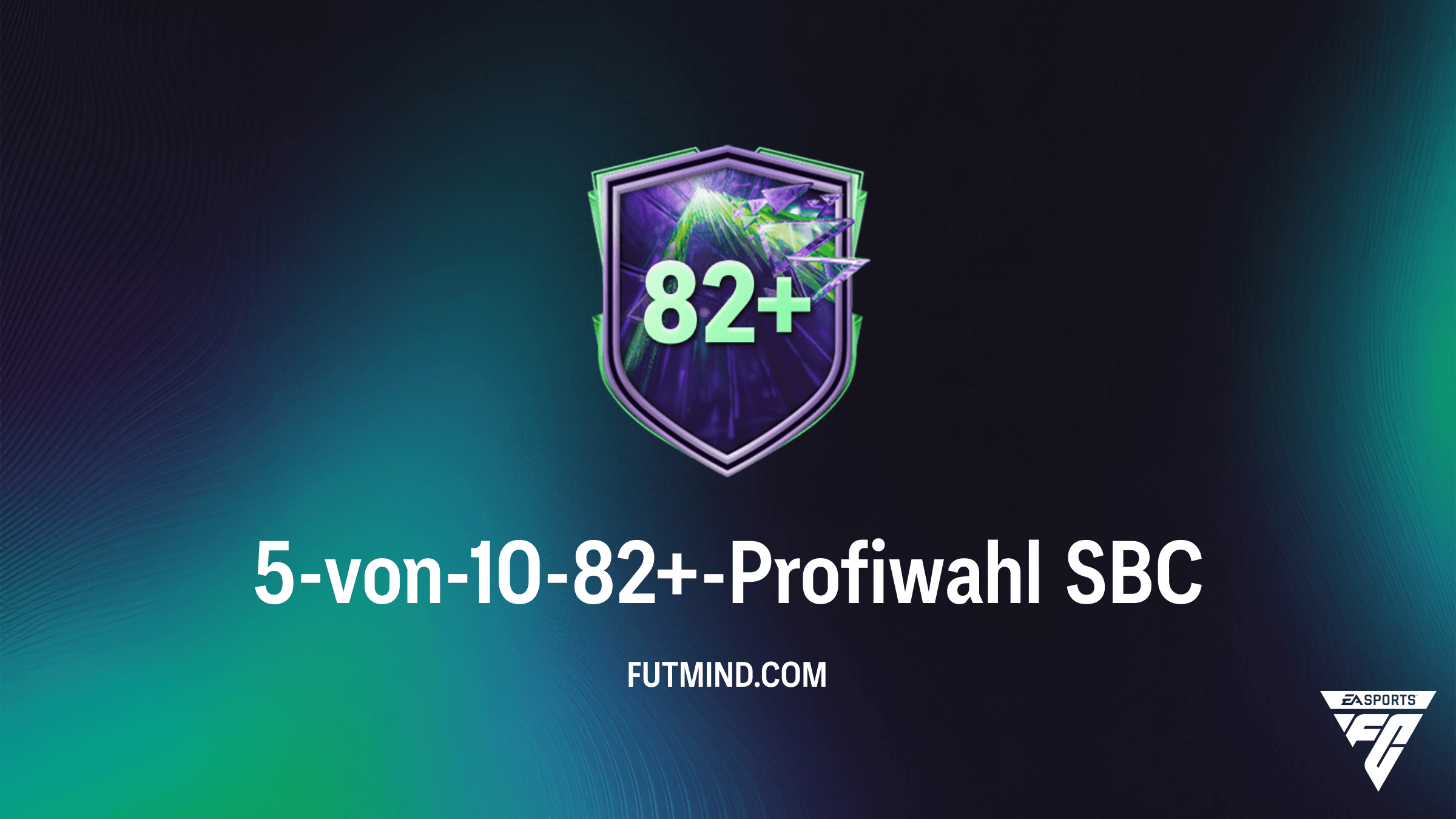 FC 26 Guide: 5-von-10-82+-Profiwahl SBC – Günstigste Lösung und Analyse