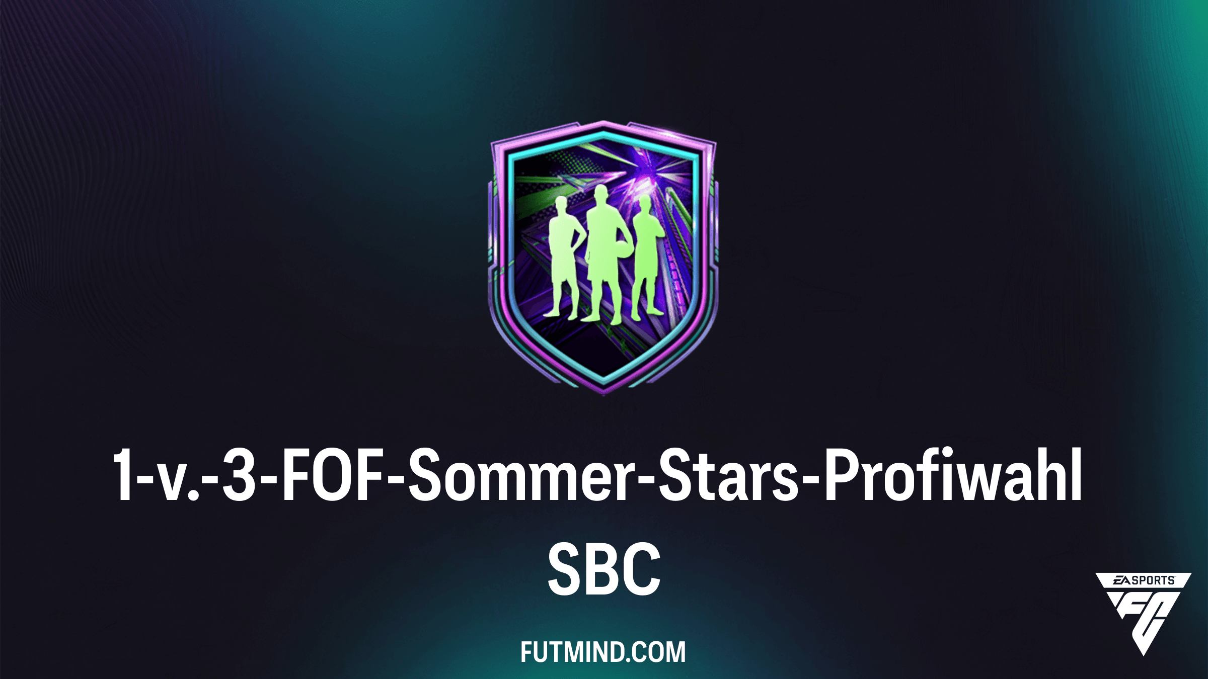 1-v.-3-FOF-Sommer-Stars-Profiwahl SBC: Lohnt sich das Festival of Football Upgrade in FC 26?