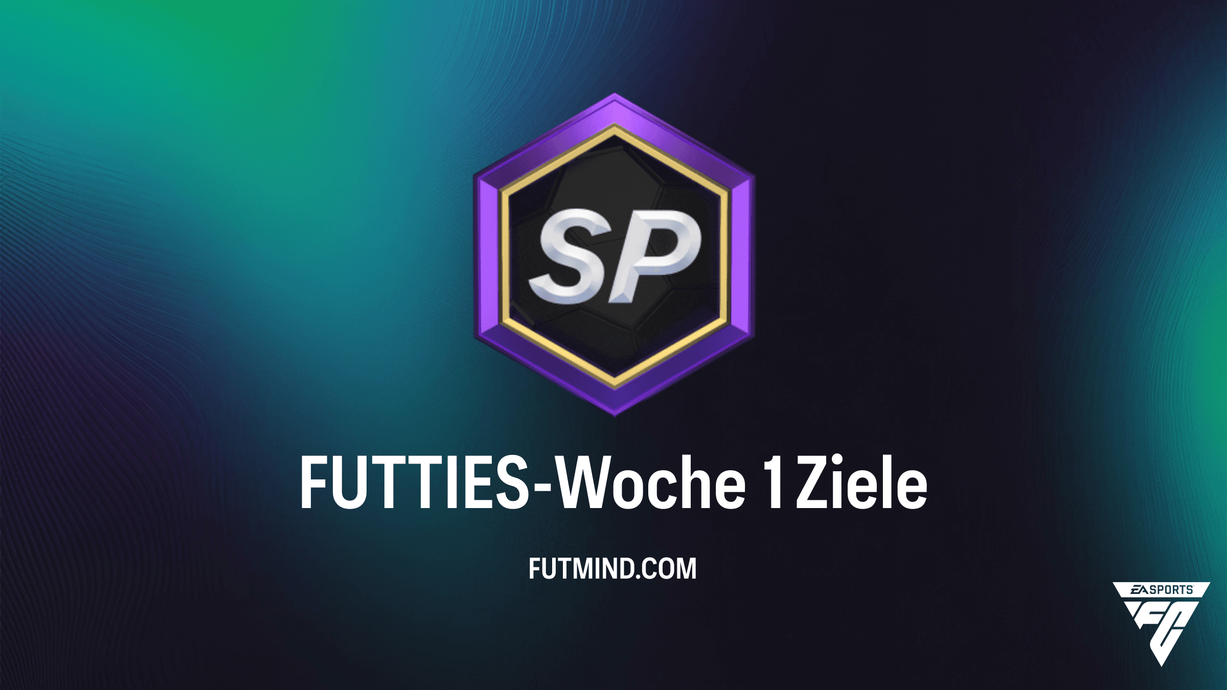 FUTTIES-Woche 1 Ziele Guide: So schaltest du alle Belohnungen in FC 25 frei