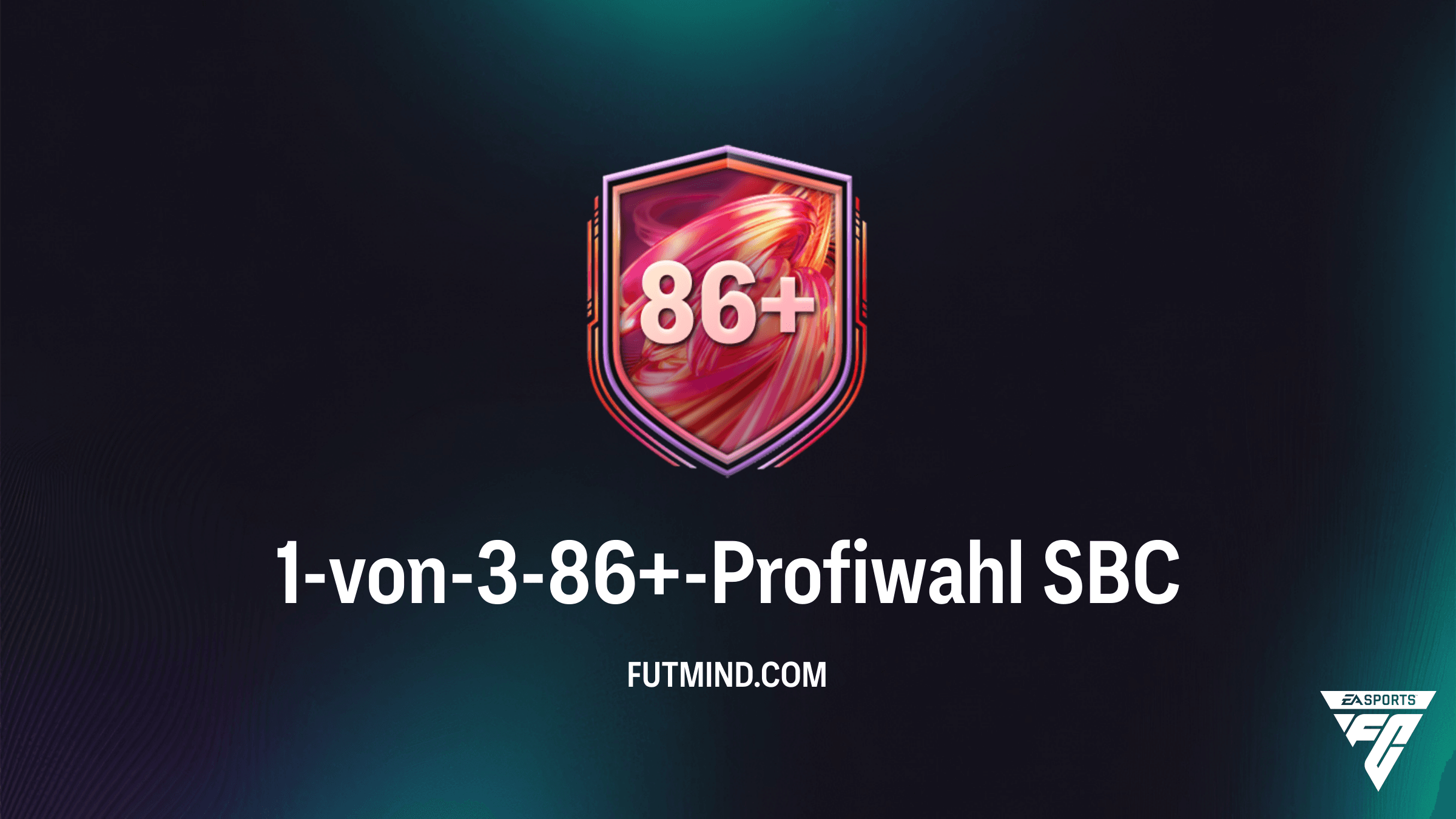 FC 26: 1-von-3-86+-Profiwahl SBC – Günstigste Lösung und Analyse