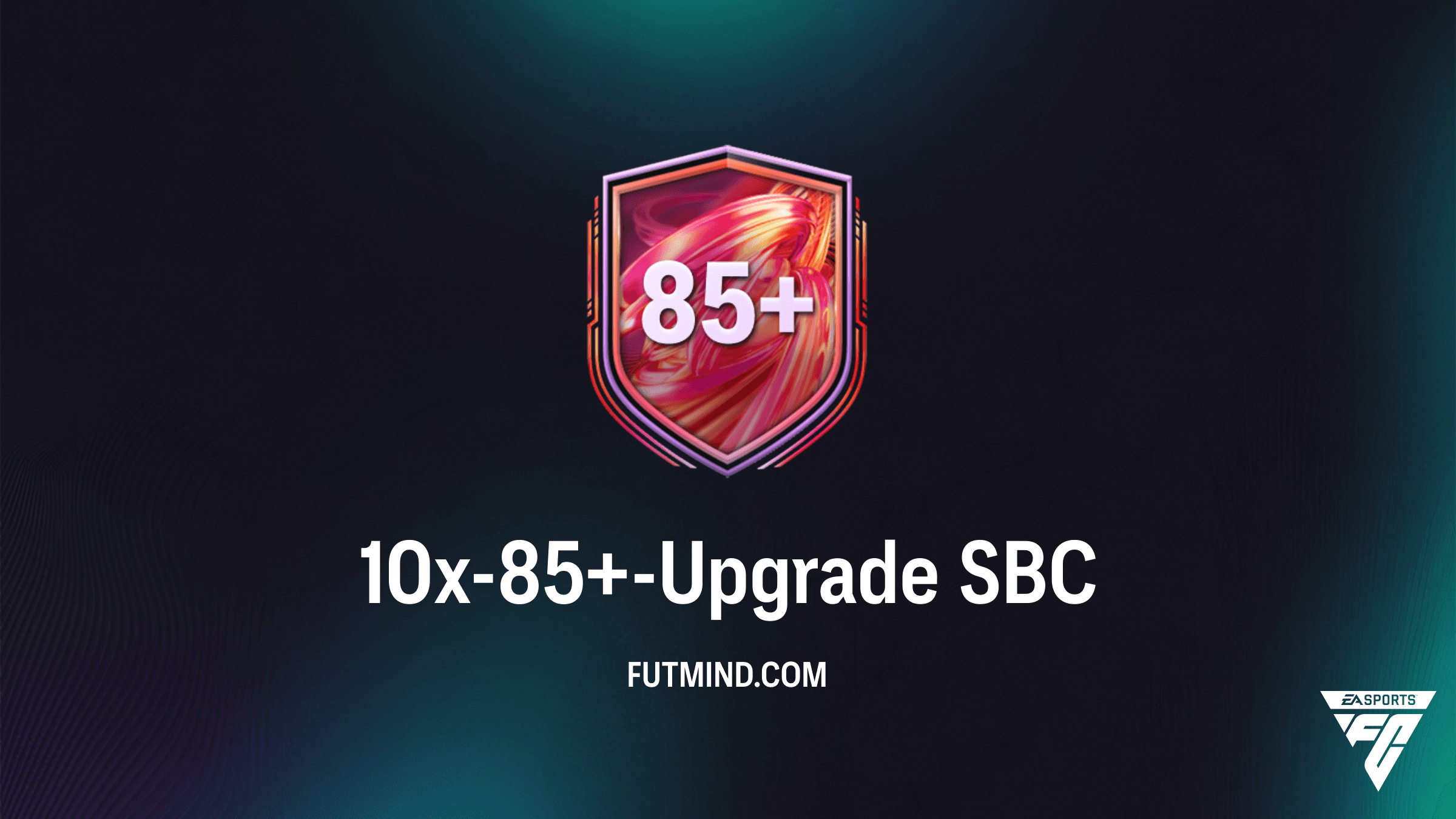 FC 26: 10x-85+-Upgrade SBC – So sicherst du dir das legendäre Pack