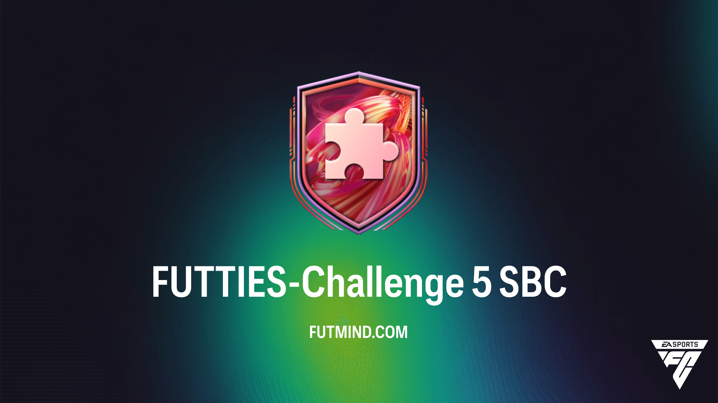 FUTTIES-Challenge 5 SBC Guide: So holst du dir das Seltene Mega Pack in FC 26
