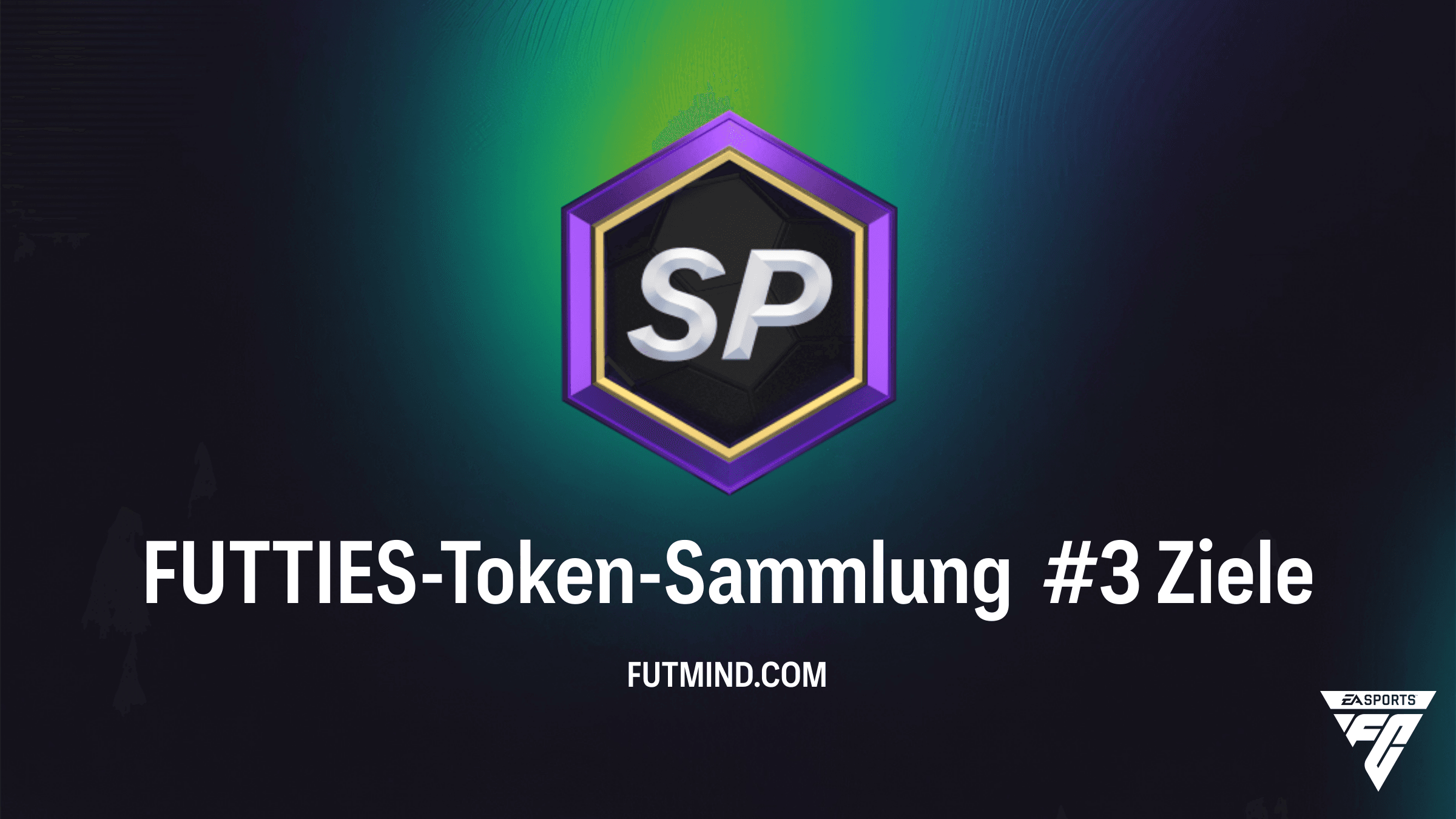 FUTTIES-Token-Sammlung #3: So sicherst du dir die Belohnungen in FC 26