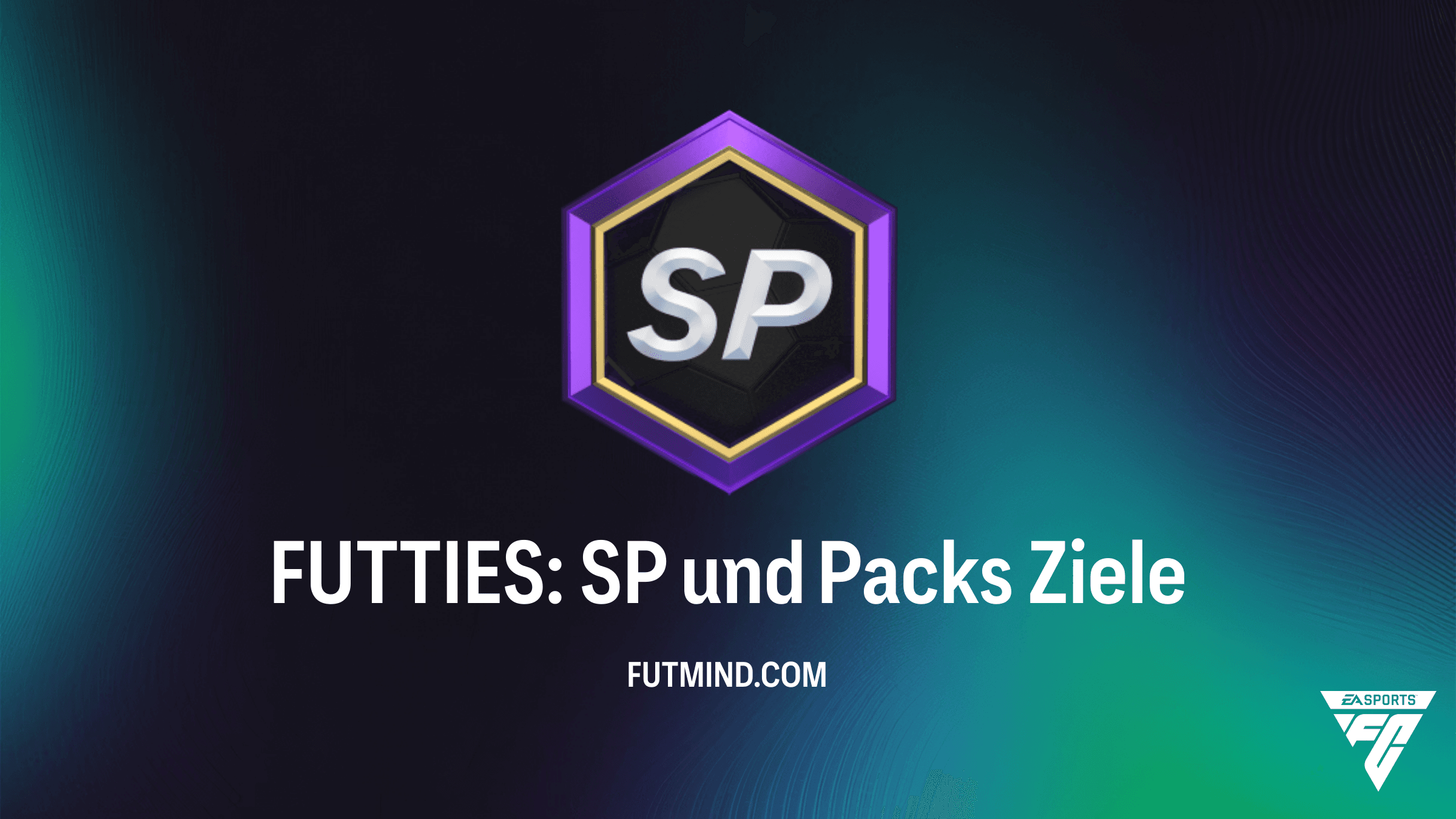 FUTTIES: SP und Packs – So schließt du das neue Objective in FC 26 ab