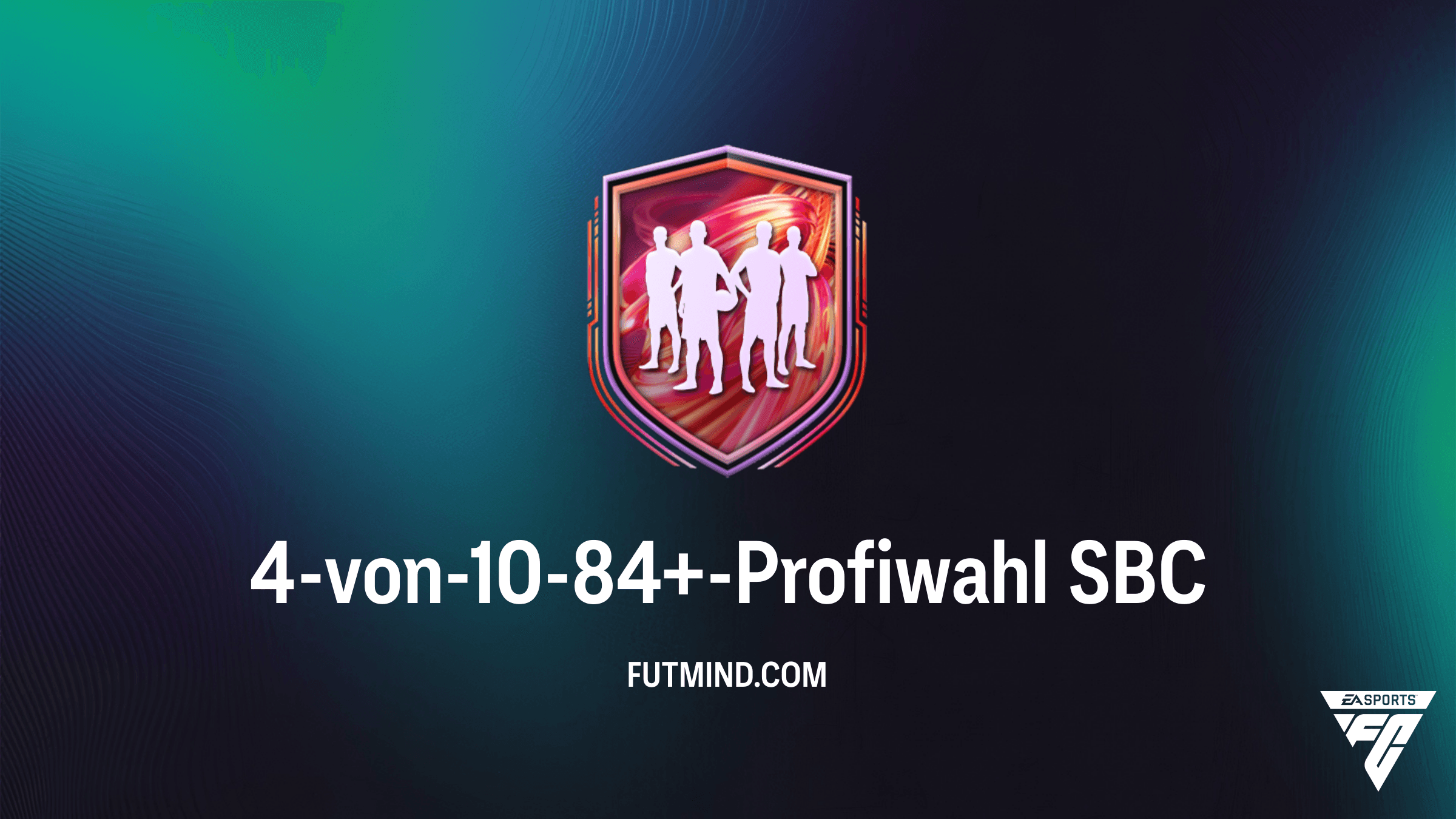 FC 26: So schließt du die 4-von-10-84+-Profiwahl SBC am günstigsten ab