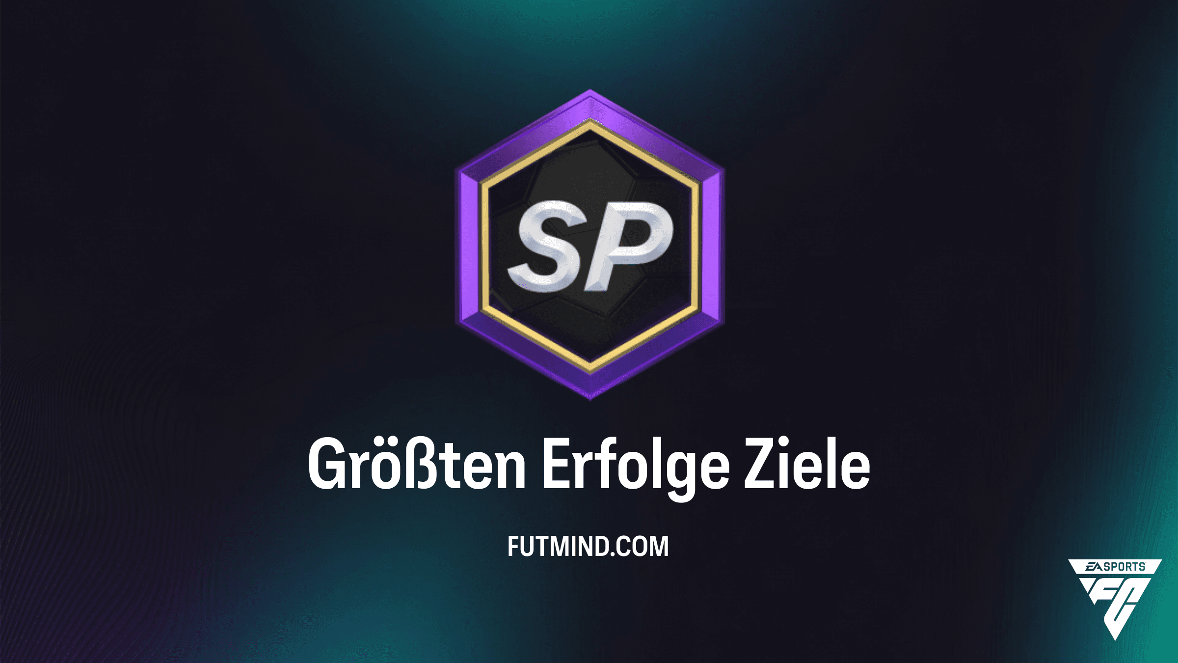 FC 26 Guide: So schließt du das Größten Erfolge Ziel ab