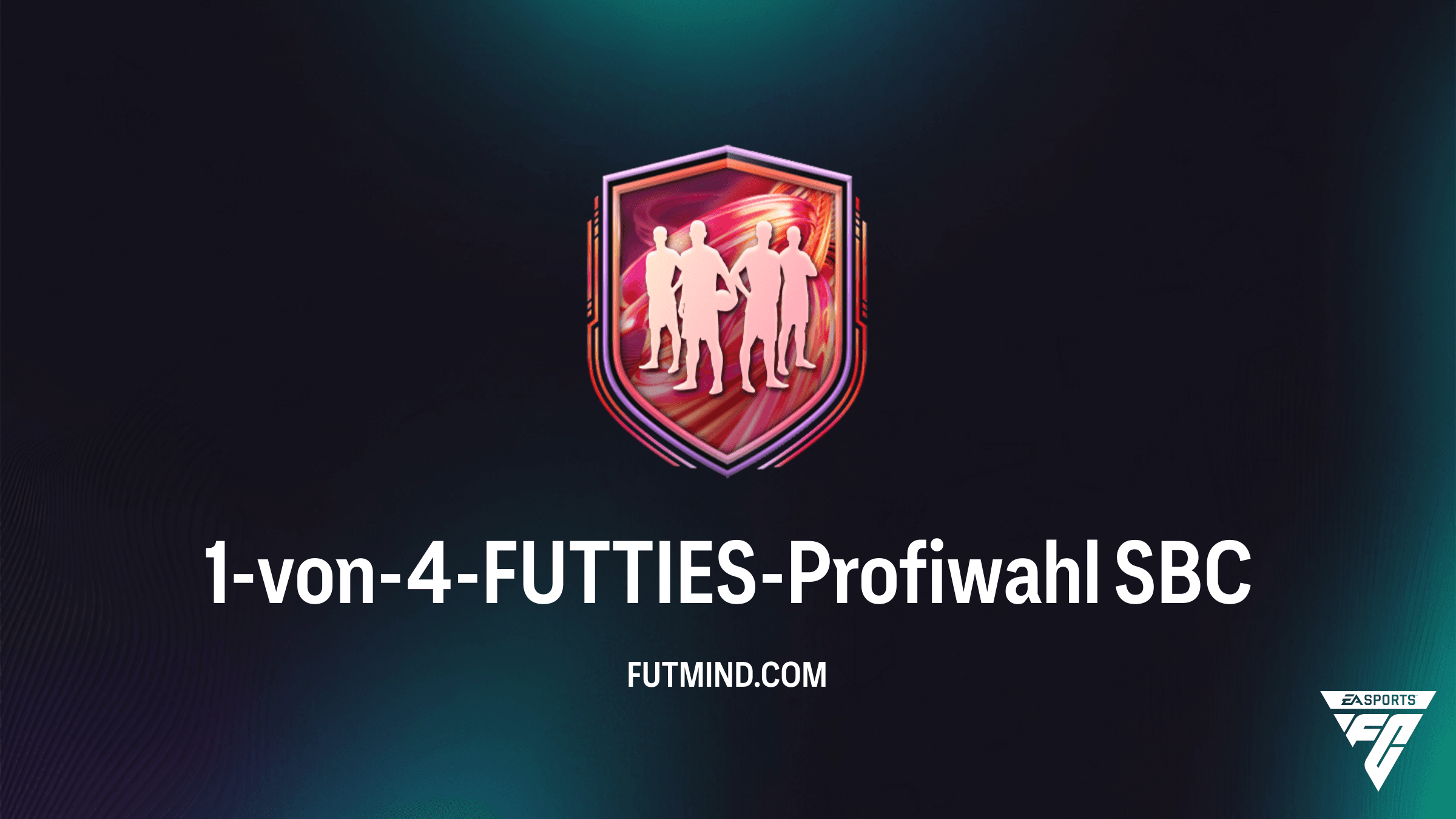 1-von-4-FUTTIES-Profiwahl SBC: So sicherst du dir die Top-Stars in FC 26