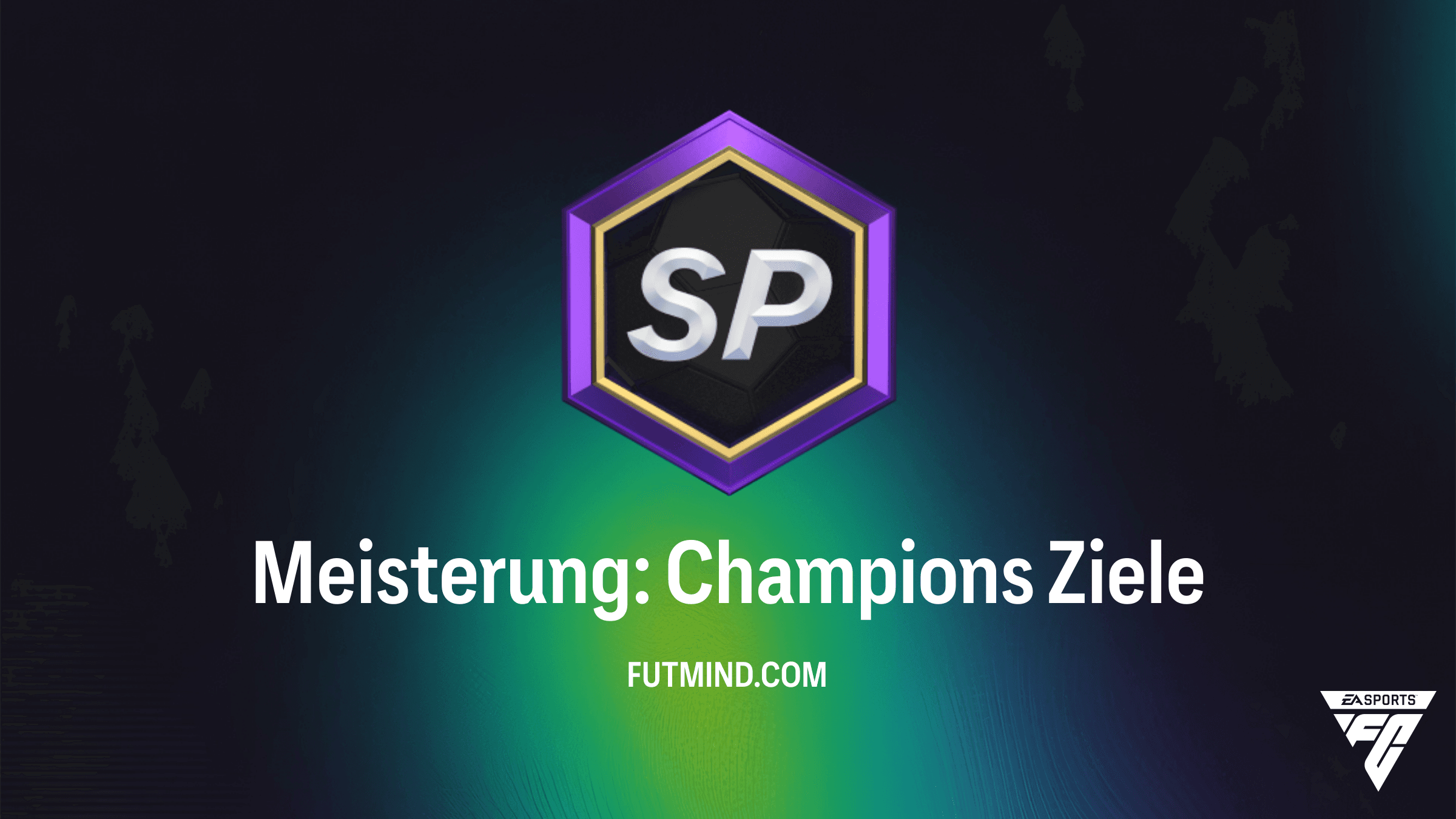 Meisterung: Champions Guide: So sicherst du dir Top-Belohnungen in FC 26
