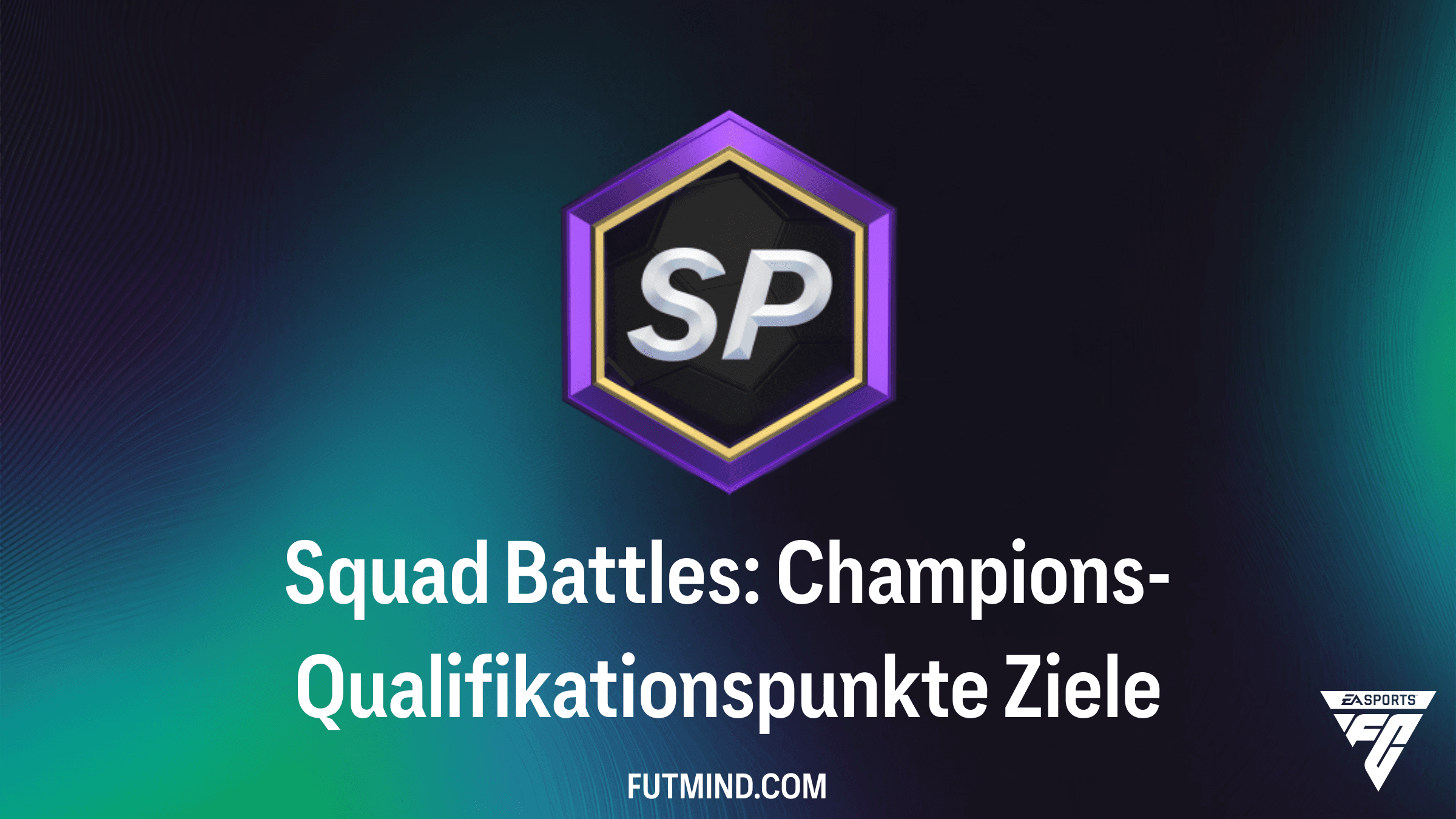 Squad Battles: Champions-Qualifikationspunkte in FC 26 – Der schnellste Weg zur Weekend League