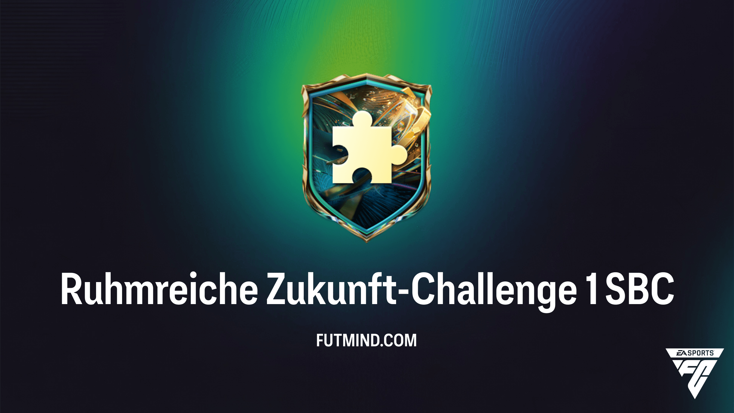 FC 27: Ruhmreiche Zukunft-Challenge 1 SBC – Günstigste Lösung & Belohnungen