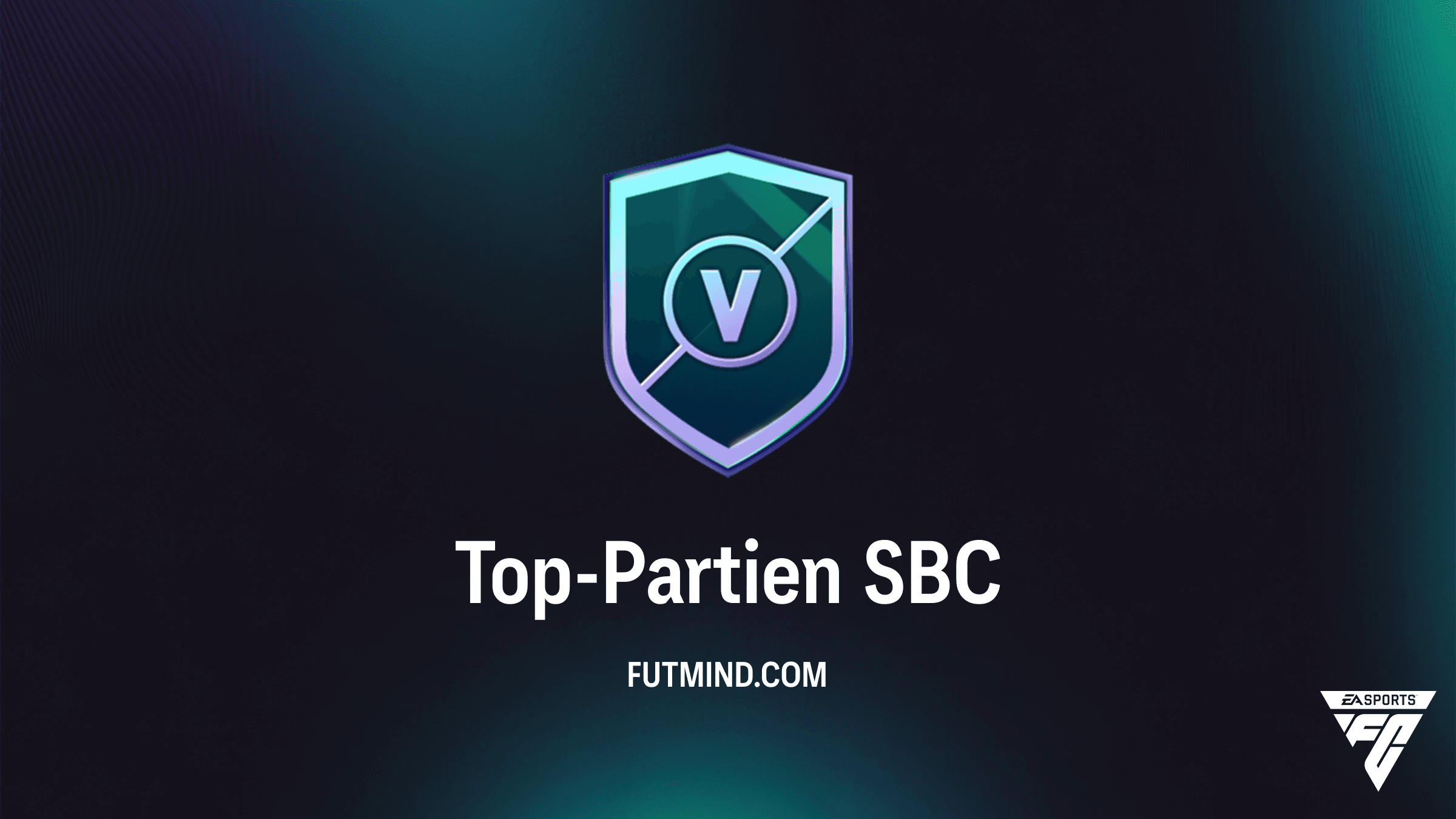 FC 27 Top-Partien SBC: Beste Lösungen und Belohnungs-Check