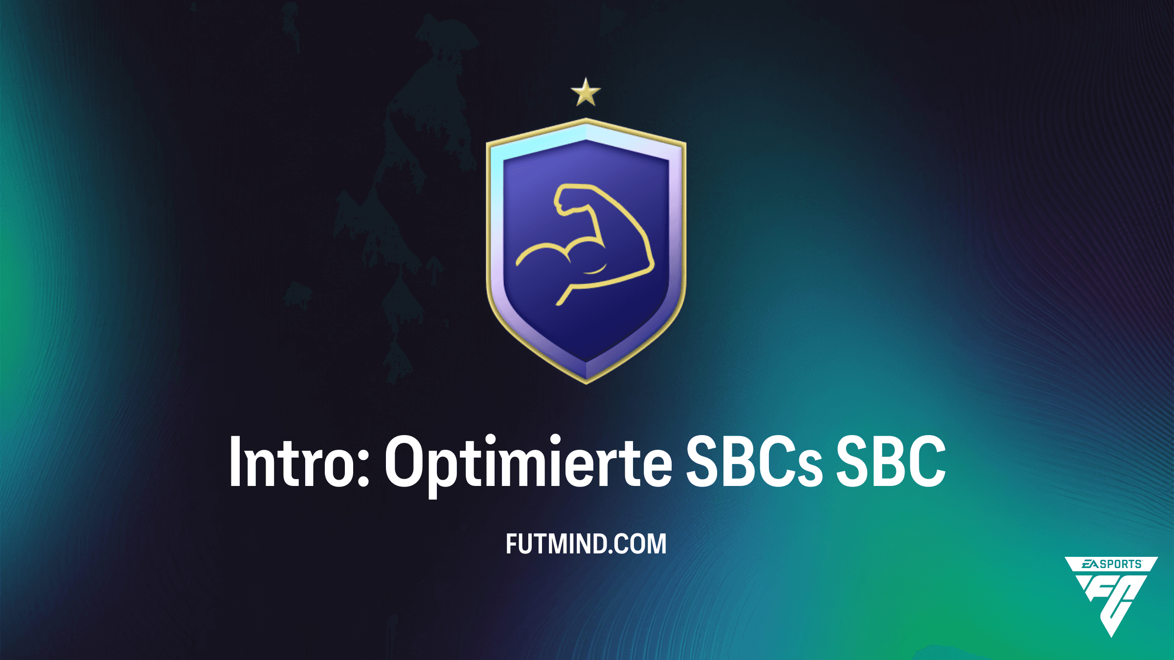 Intro: Optimierte SBCs in FC 27 – Guide zum neuen Score-basierten System