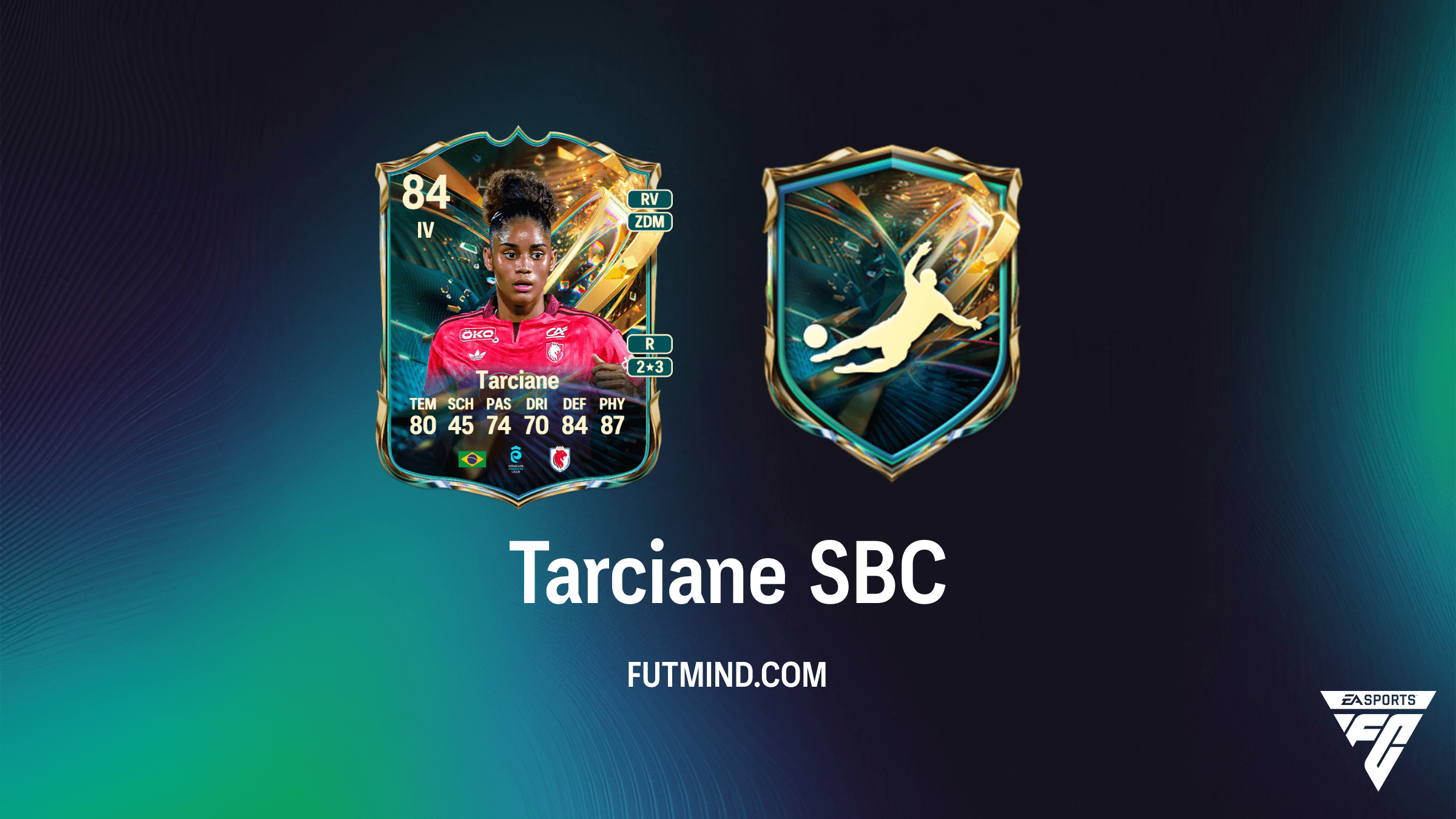 FC 27 Tarciane SBC: So schließt du die Ruhmreiche Zukunft Challenge ab