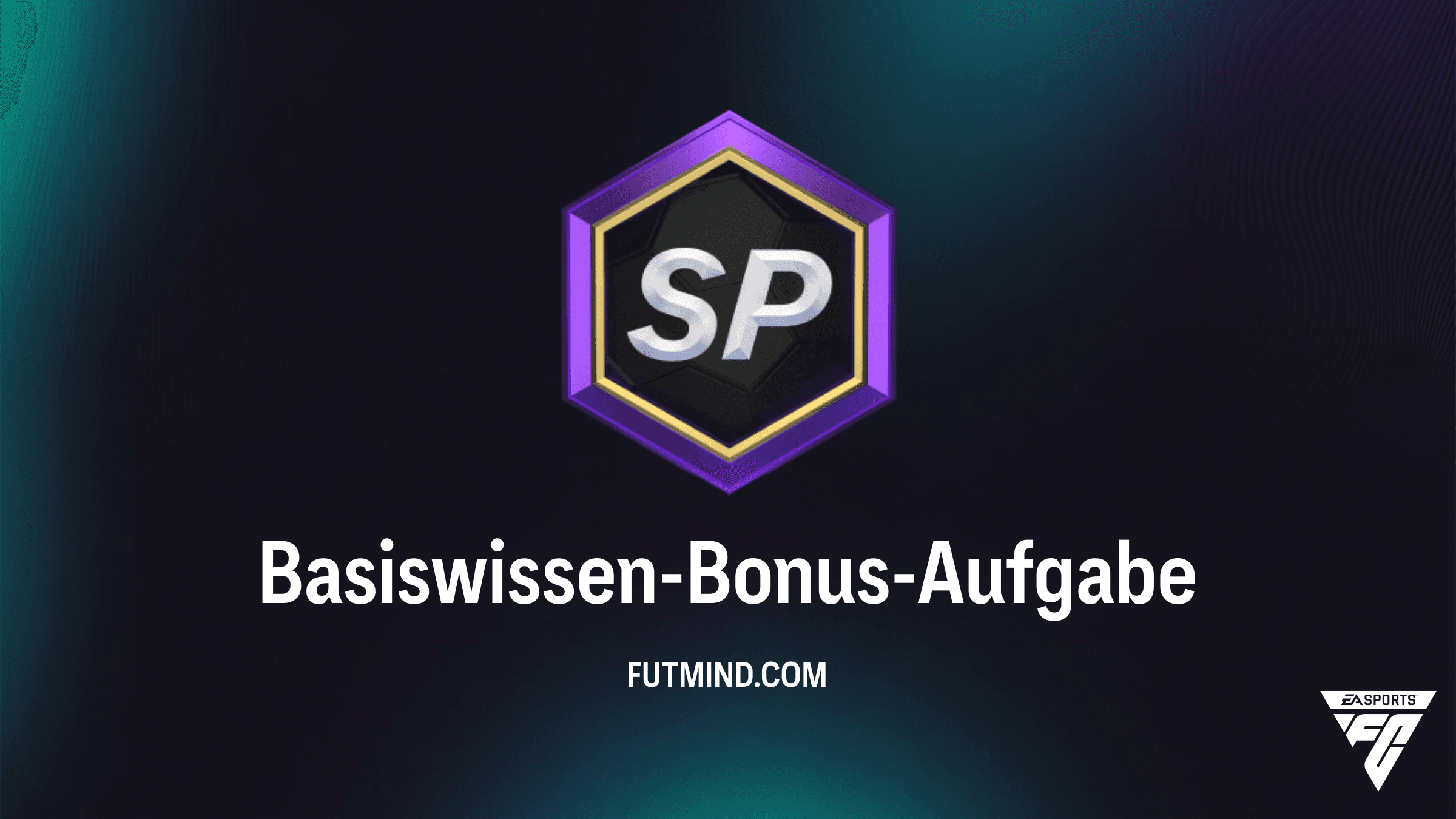 FC 27 Basiswissen-Bonus-Aufgabe: Alle Aufgaben, Lösungen und Belohnungen