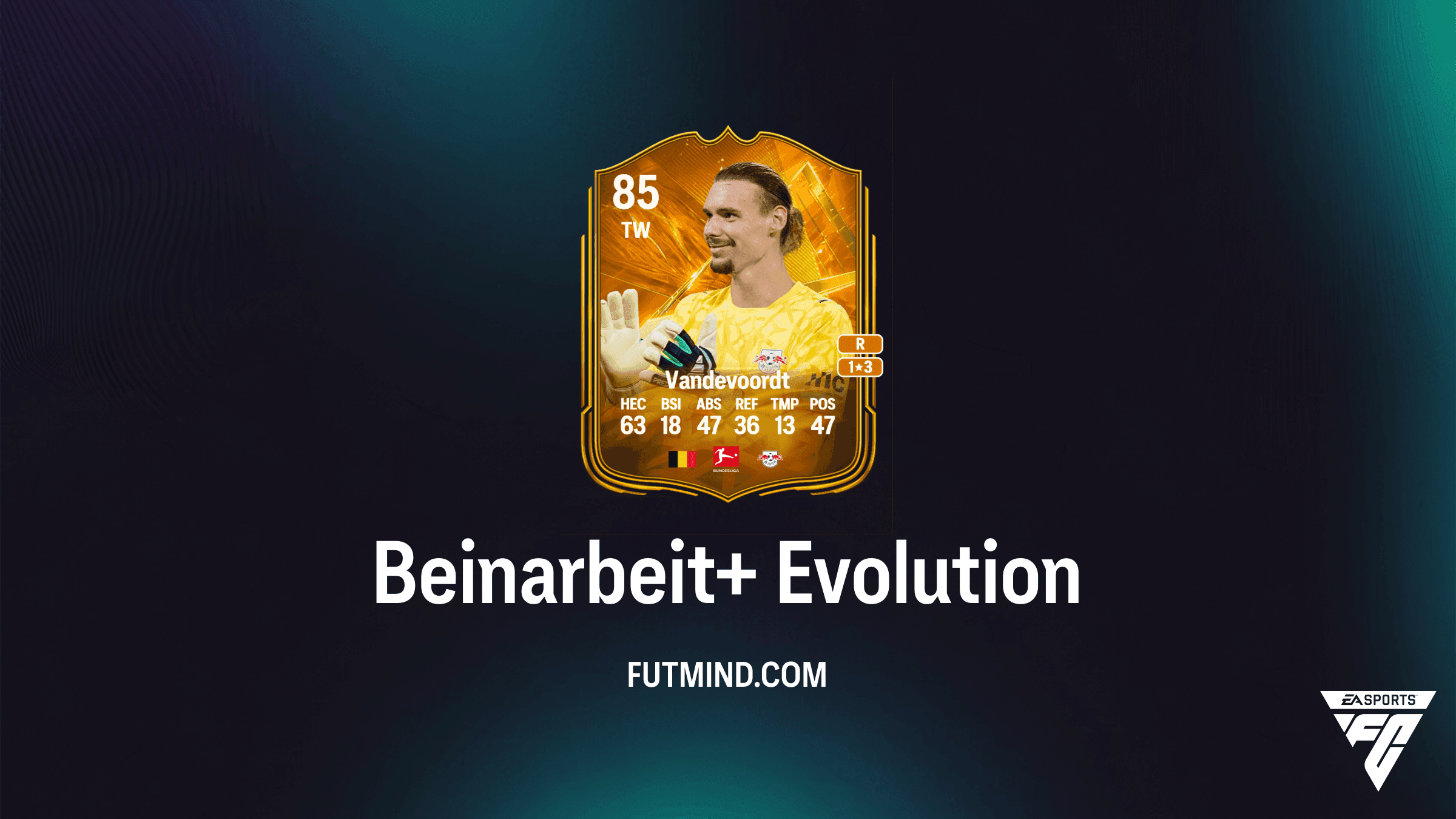 EA Sports FC 27 Ultimate Team: Beinarbeit+ Evolution Guide