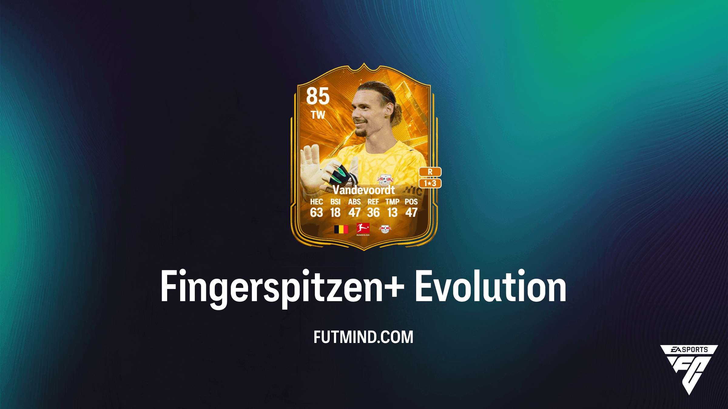 EA Sports FC 27 Ultimate Team: Fingerspitzen+ Evolution Guide