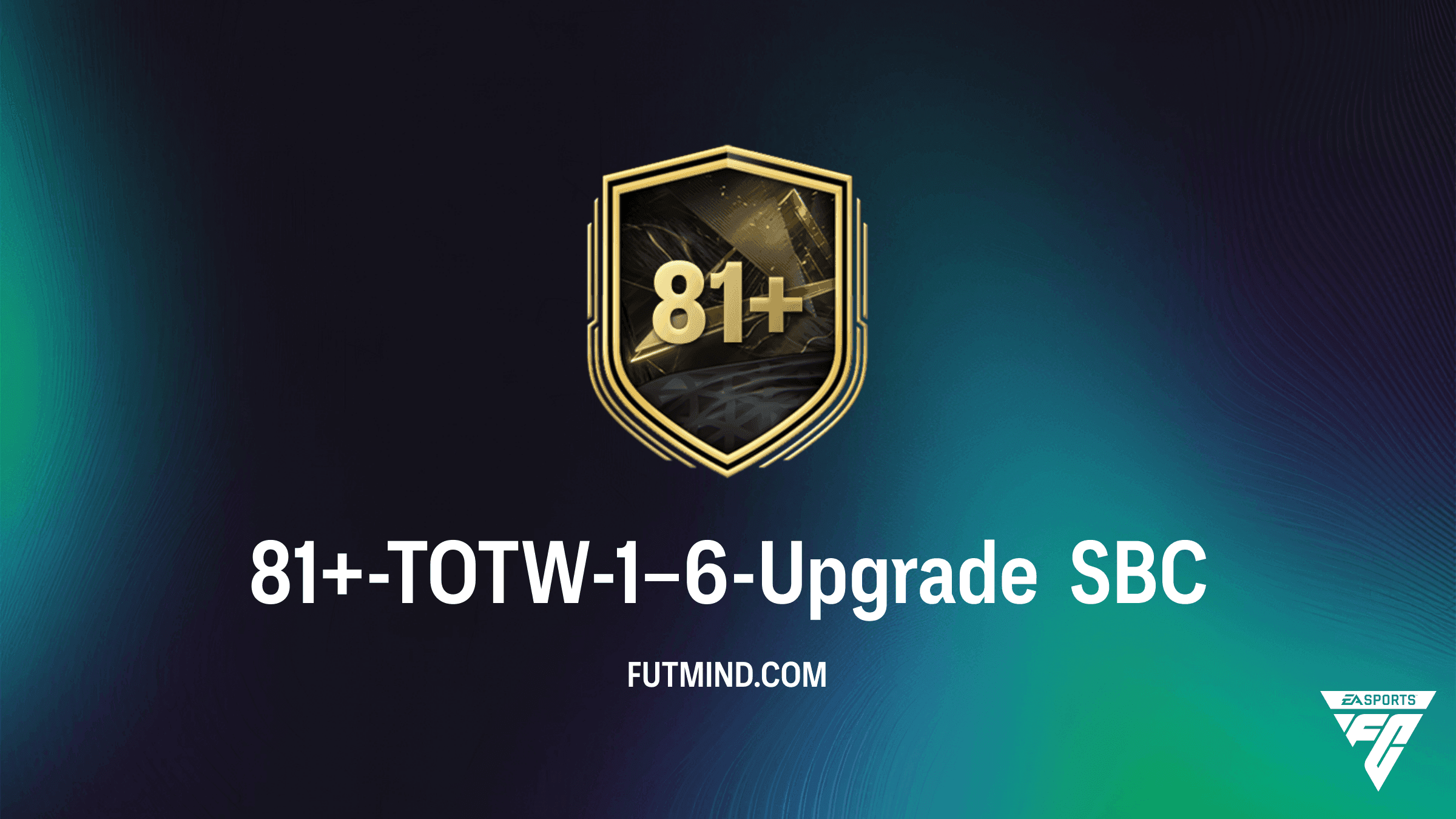 81+-TOTW-1–6-Upgrade SBC in FC 27: Anforderungen, Kosten und Guide