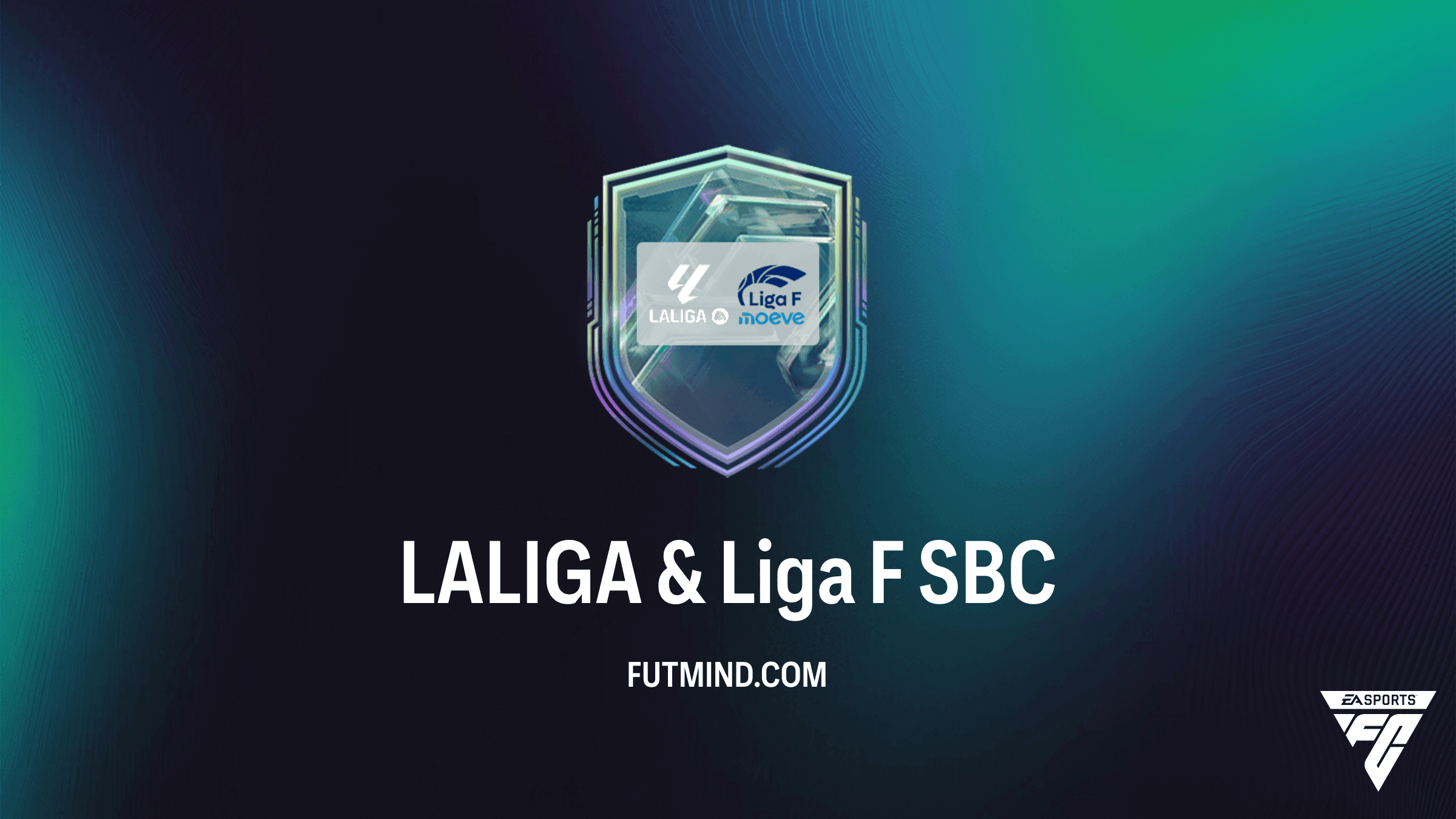 FC 27 LALIGA & Liga F SBC: Günstige Lösung, Anforderungen und Belohnungen