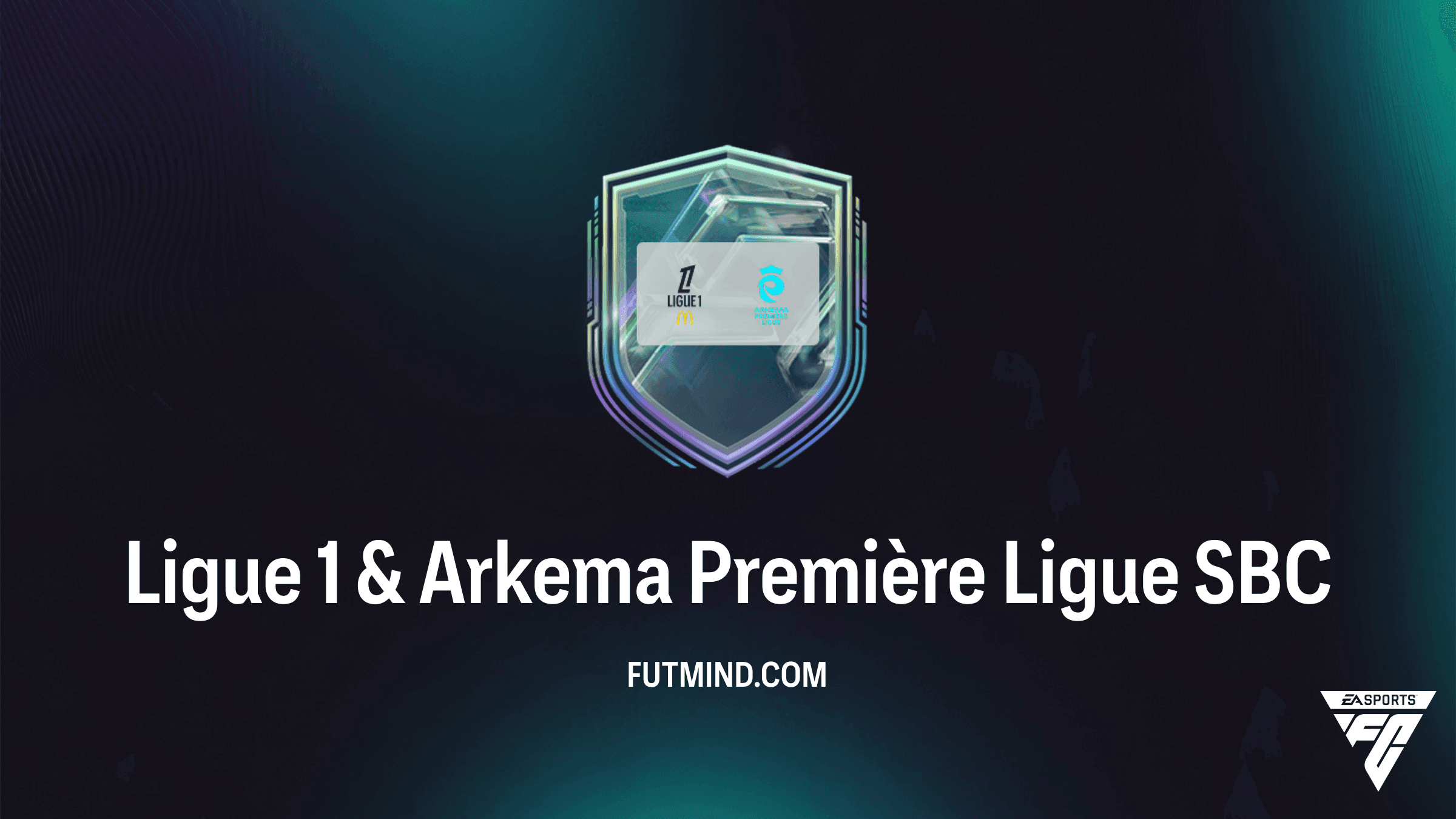 FC 27 Squad Building Challenges: Ligue 1 & Arkema Première Ligue SBC Guide & Kosten