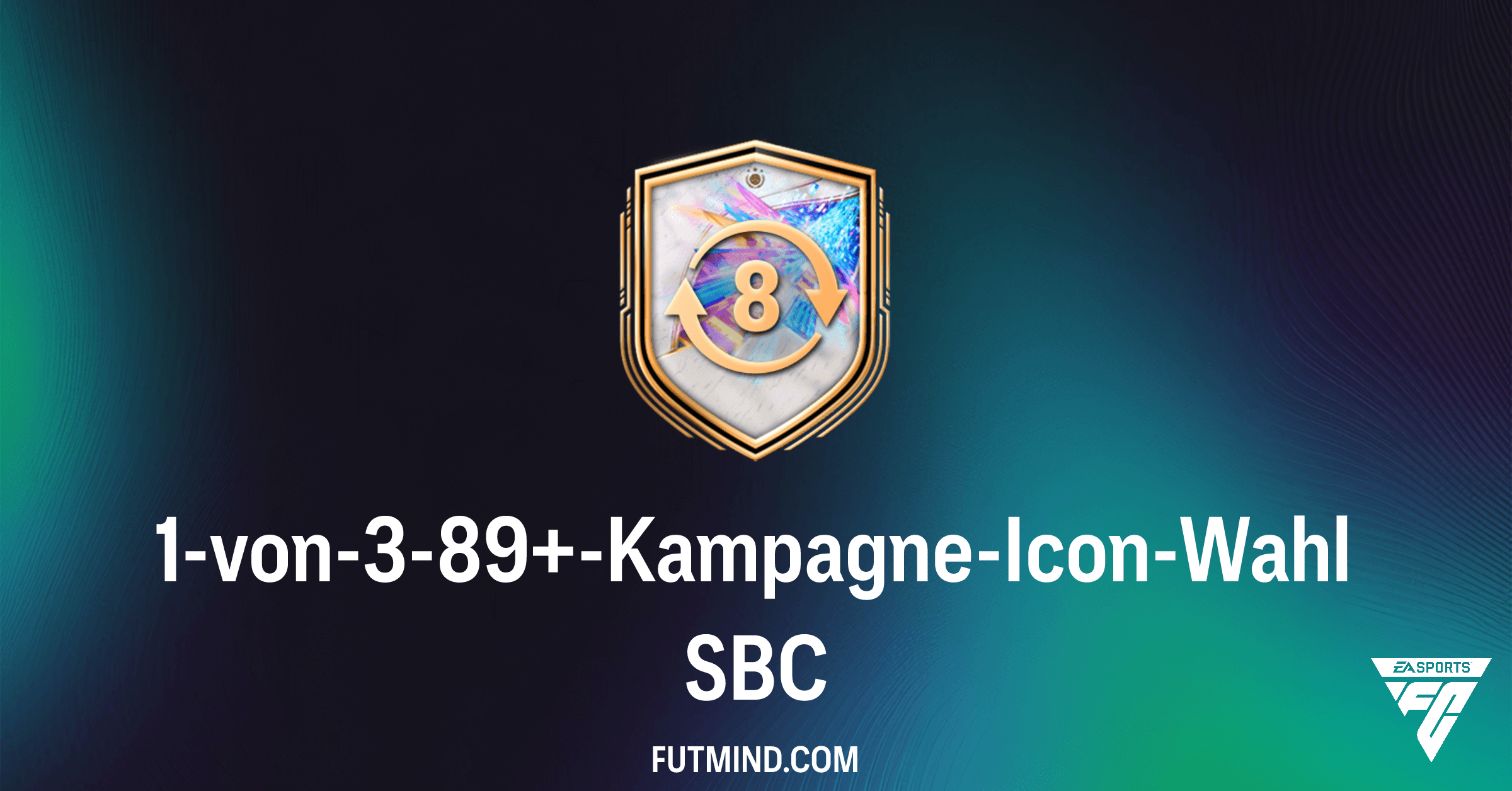 FC 26: 1-von-3-89+-Kampagne-Icon-Wahl SBC – Analyse & Lösungen