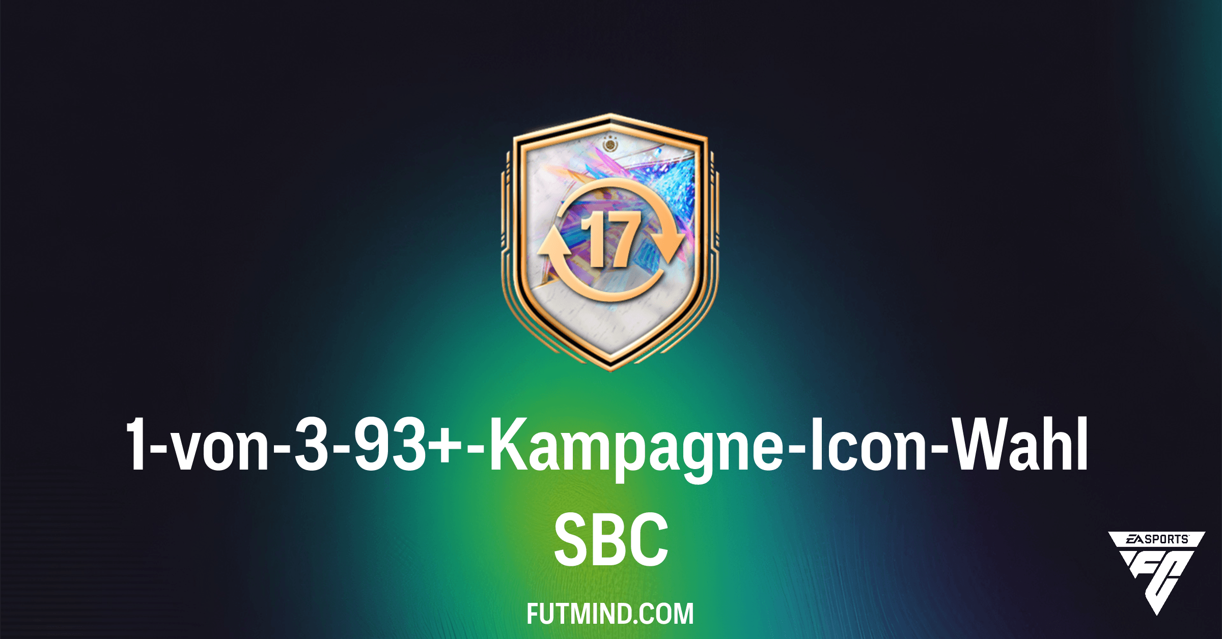 FC 26: 1-von-3-93+-Kampagne-Icon-Wahl SBC – Lohnt sich der Token-Tausch?
