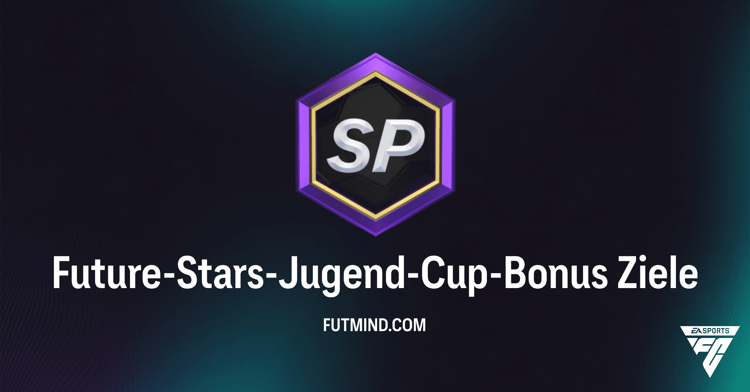 FC 26: Future-Stars-Jugend-Cup-Bonus – Hol dir jetzt deine seltenen Goldprofis!
