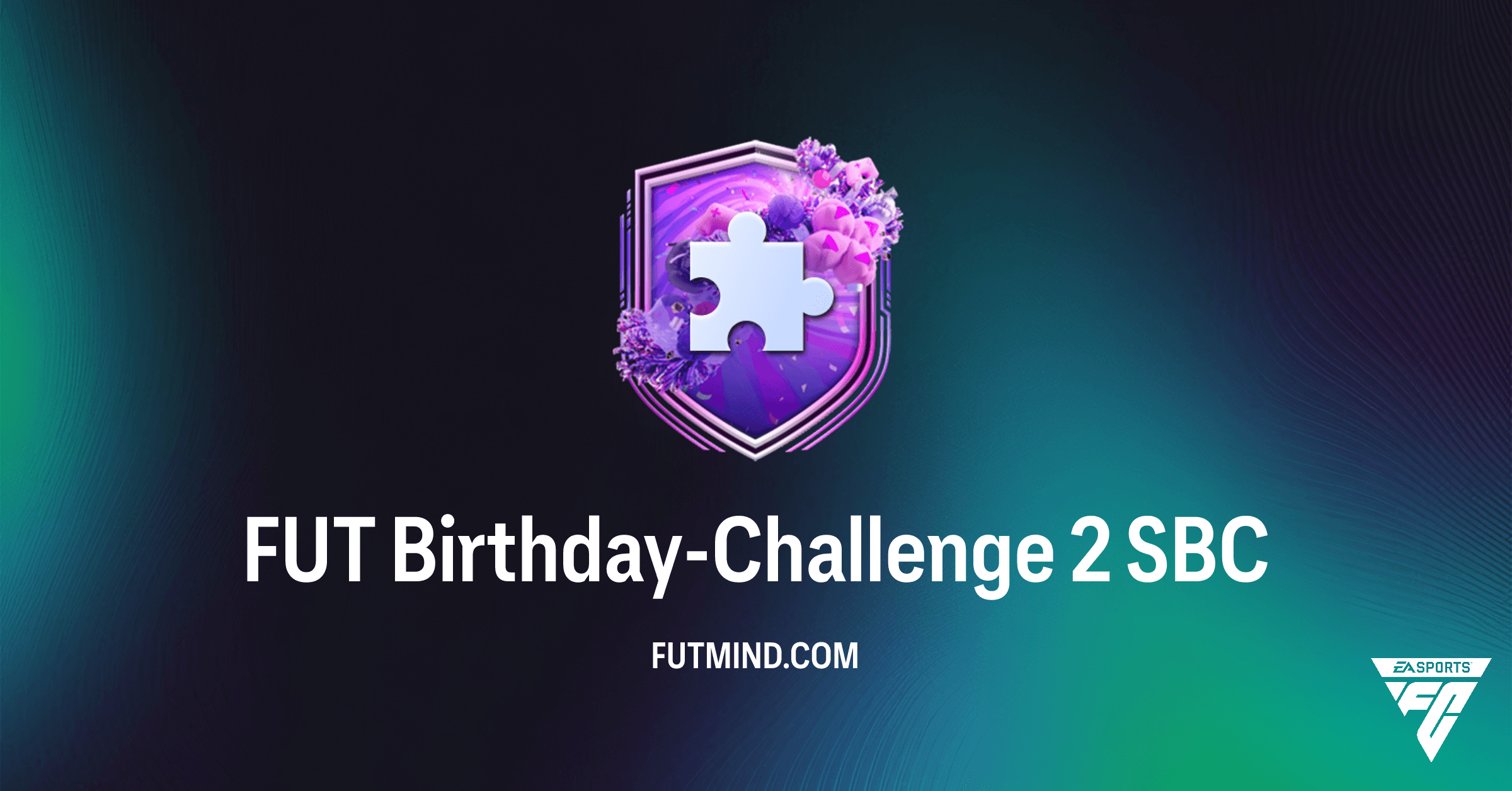 FUT Birthday-Challenge 2 SBC: Günstige Lösung & Belohnungen in FC 26