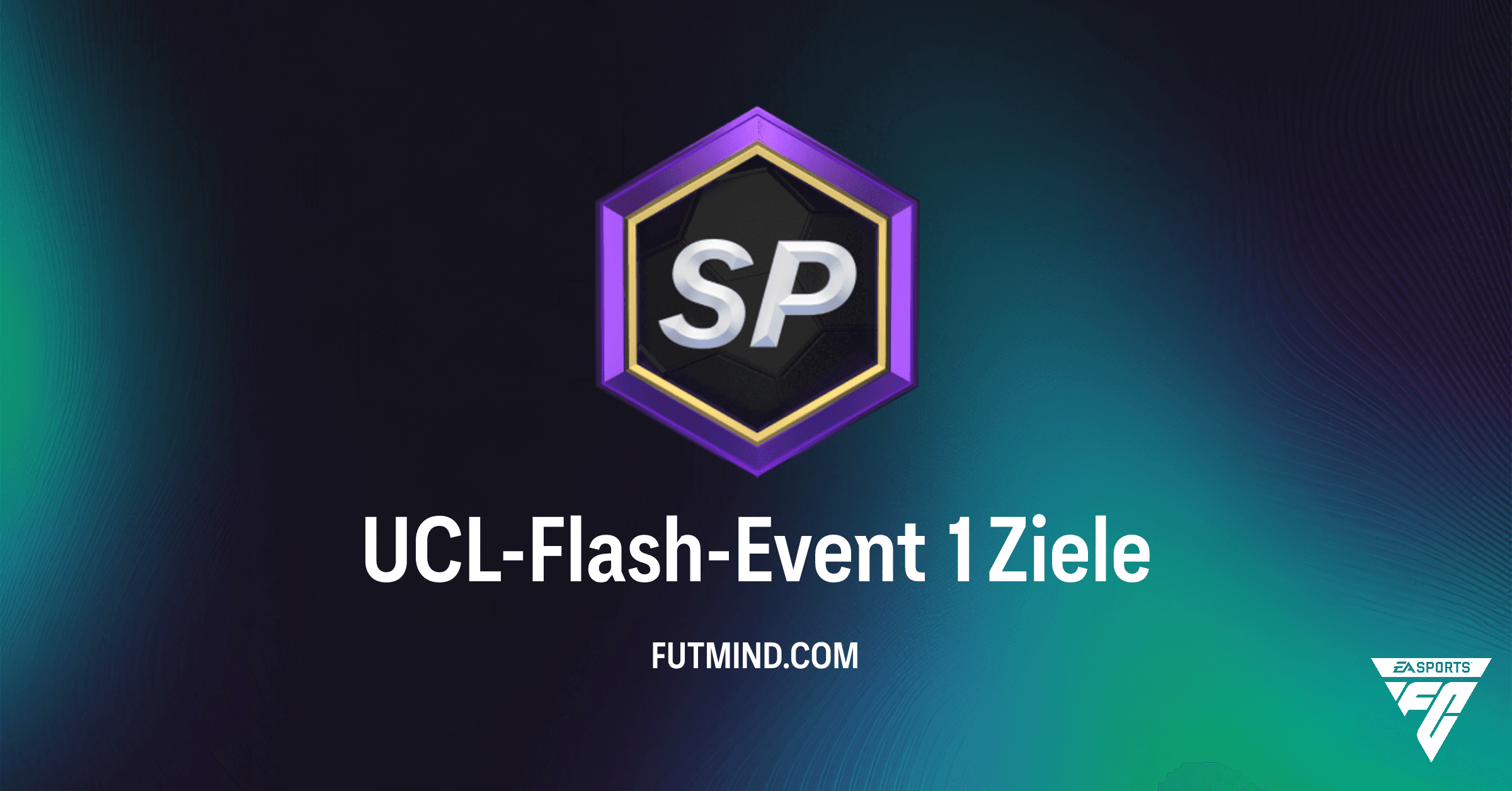 FC 26 Guide: So schließt du das UCL-Flash-Event 1 Objective erfolgreich ab