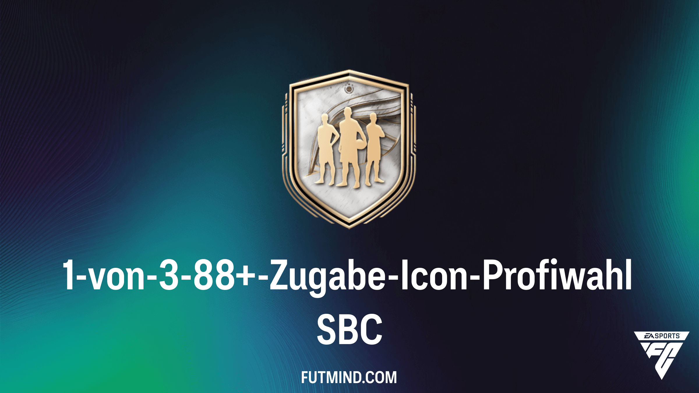 FC 26: So schließt du die 1-von-3-88+-Zugabe-Icon-Profiwahl SBC ab - Tipps & Analyse