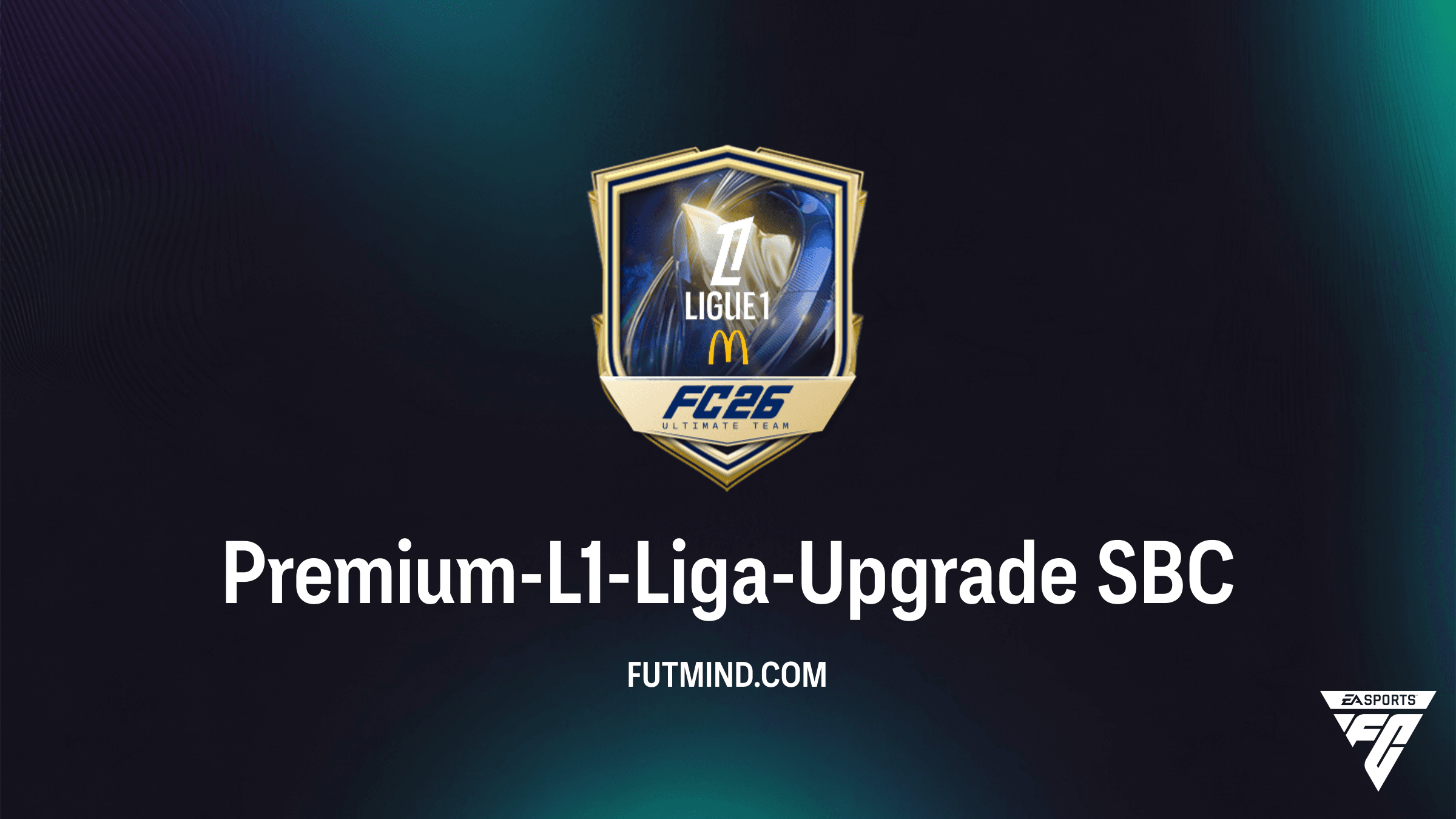 FC 26: Premium-L1-Liga-Upgrade SBC – Günstige Lösung & Tipps zum Pack-Grind