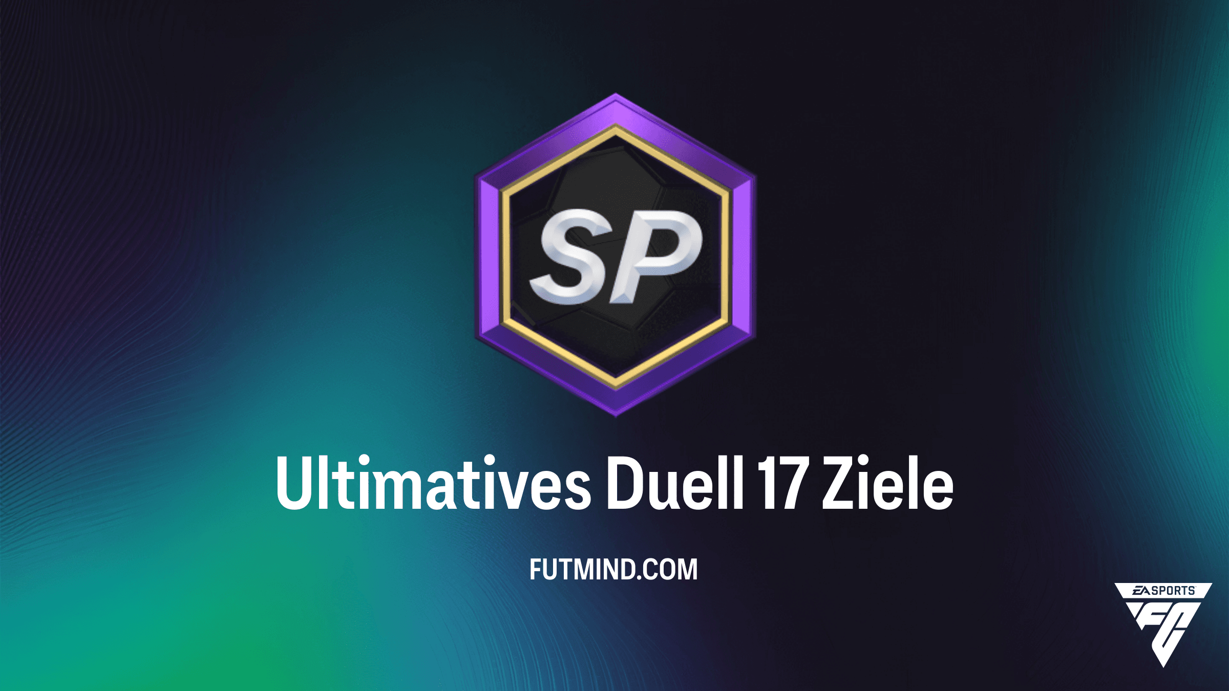 FC 26 Ultimate Team: Ultimatives Duell 17 – Alle Aufgaben und Belohnungen im Überblick