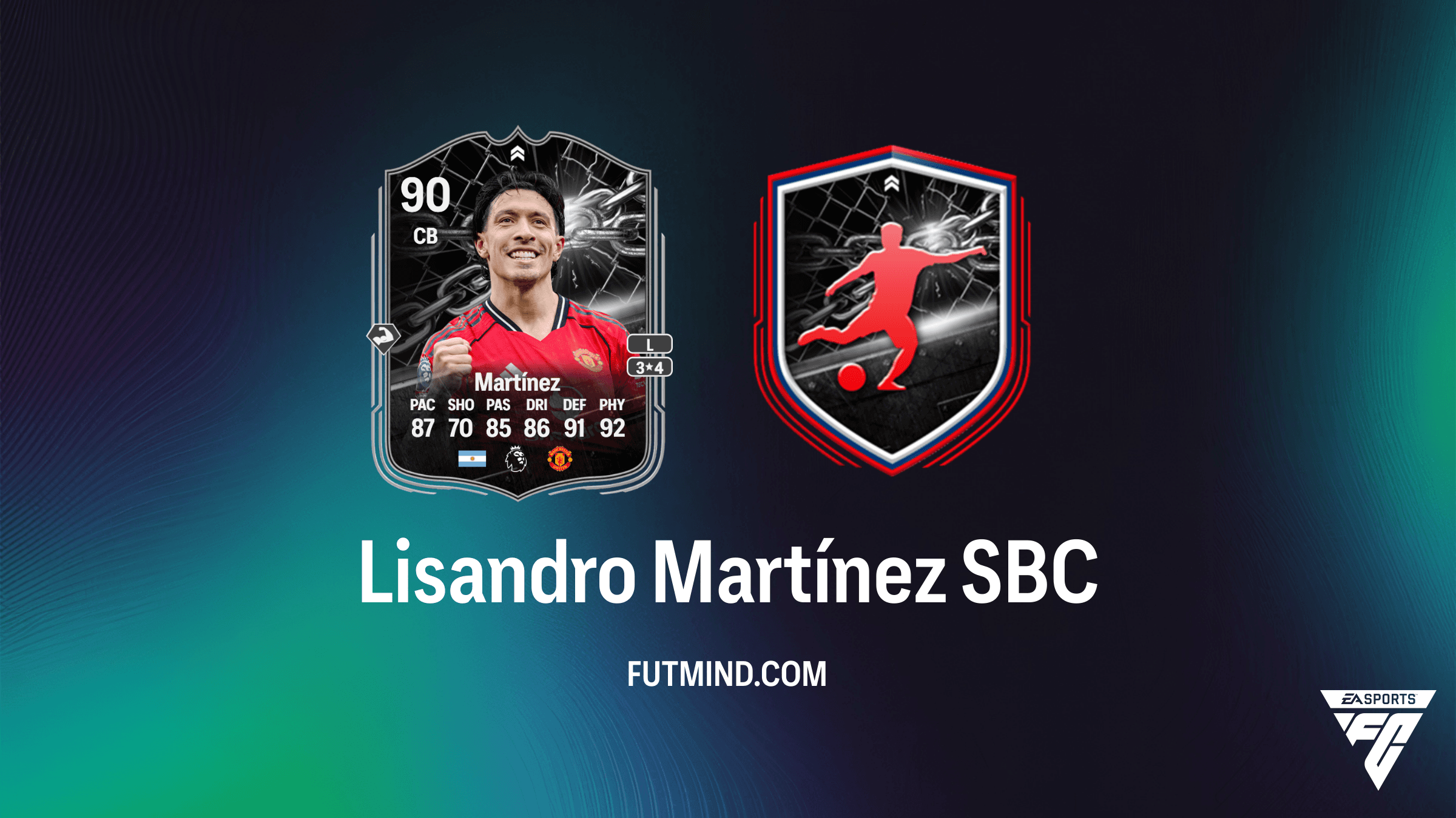 FC 26 Showdown Lisandro Martínez SBC - How to Complete and Review