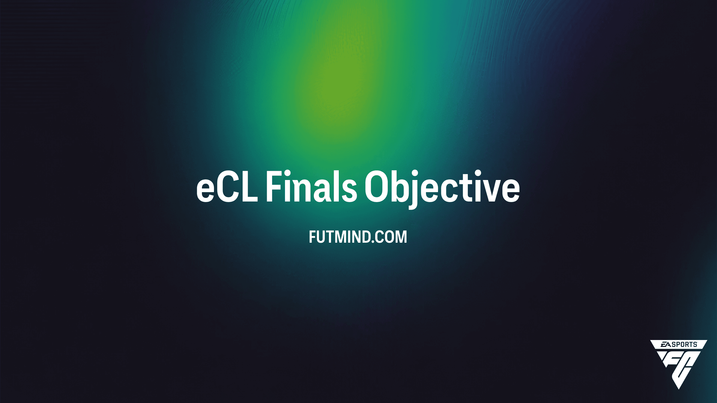 FC 26 eCL Finals Objectives: How to Earn the 88+ Rare Gold Player Pick