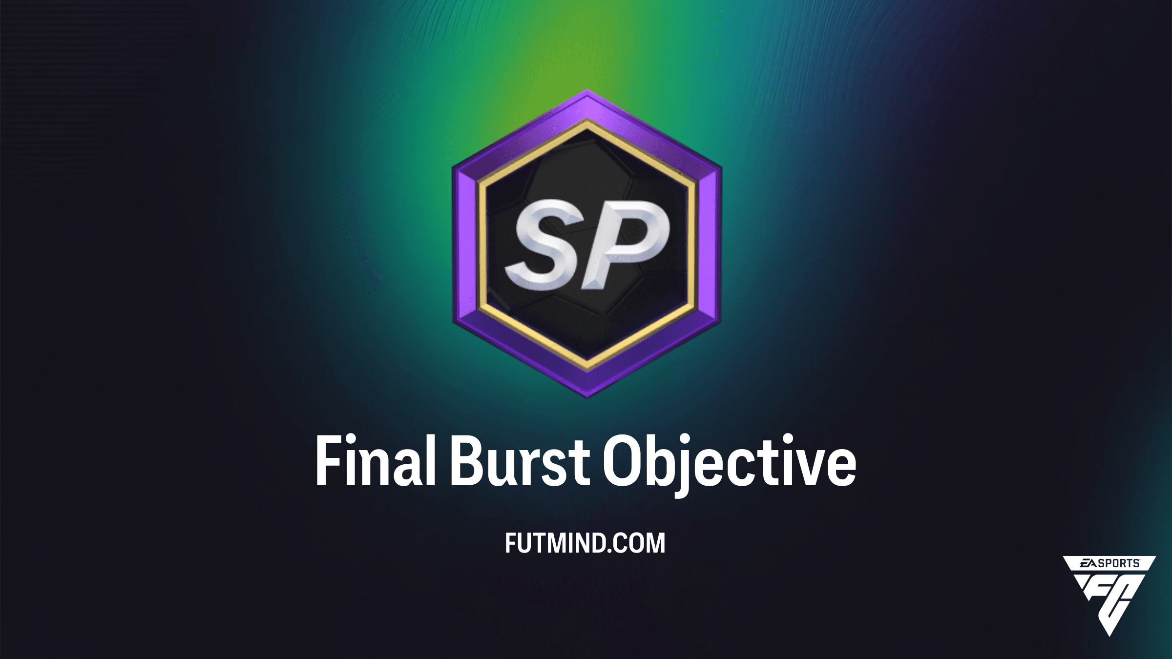 How to Complete the Final Burst Objective in FC 26