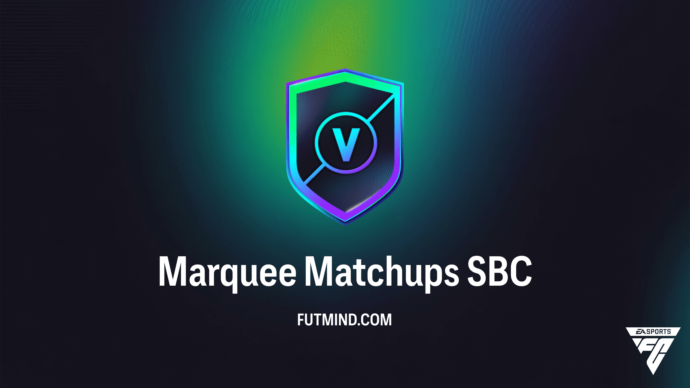 FC 26 Marquee Matchups SBC: How to Complete, Solutions, and Rewards Guide