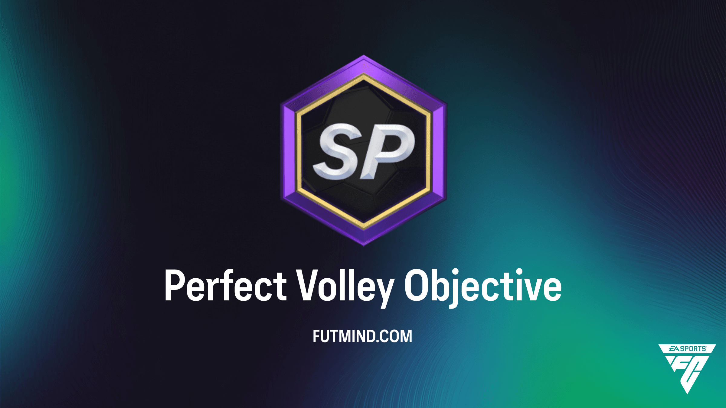 How to Complete the Perfect Volley Objective in FC 26