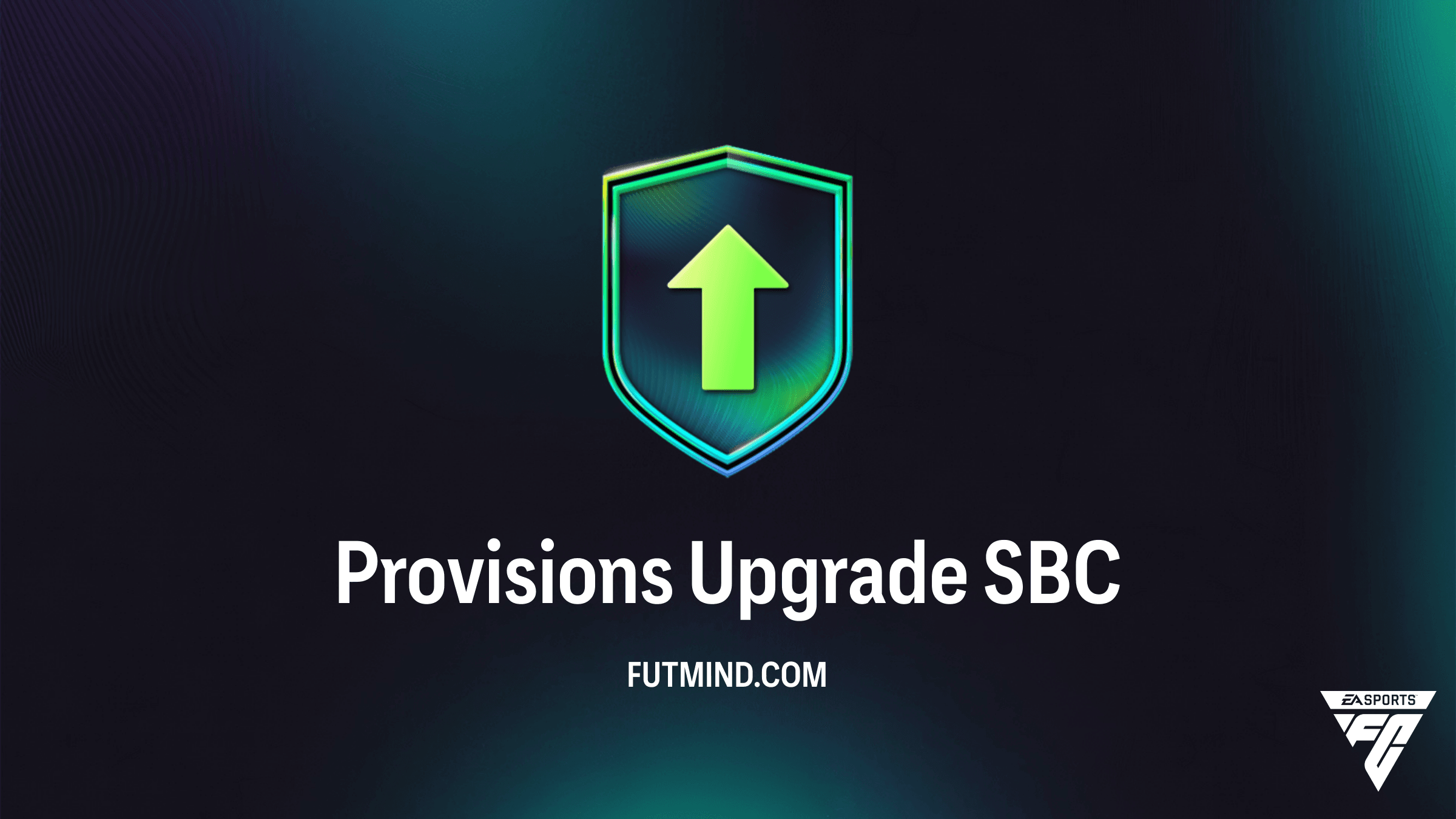Provisions Upgrade SBC in FC 26: Complete Guide & Best Solutions