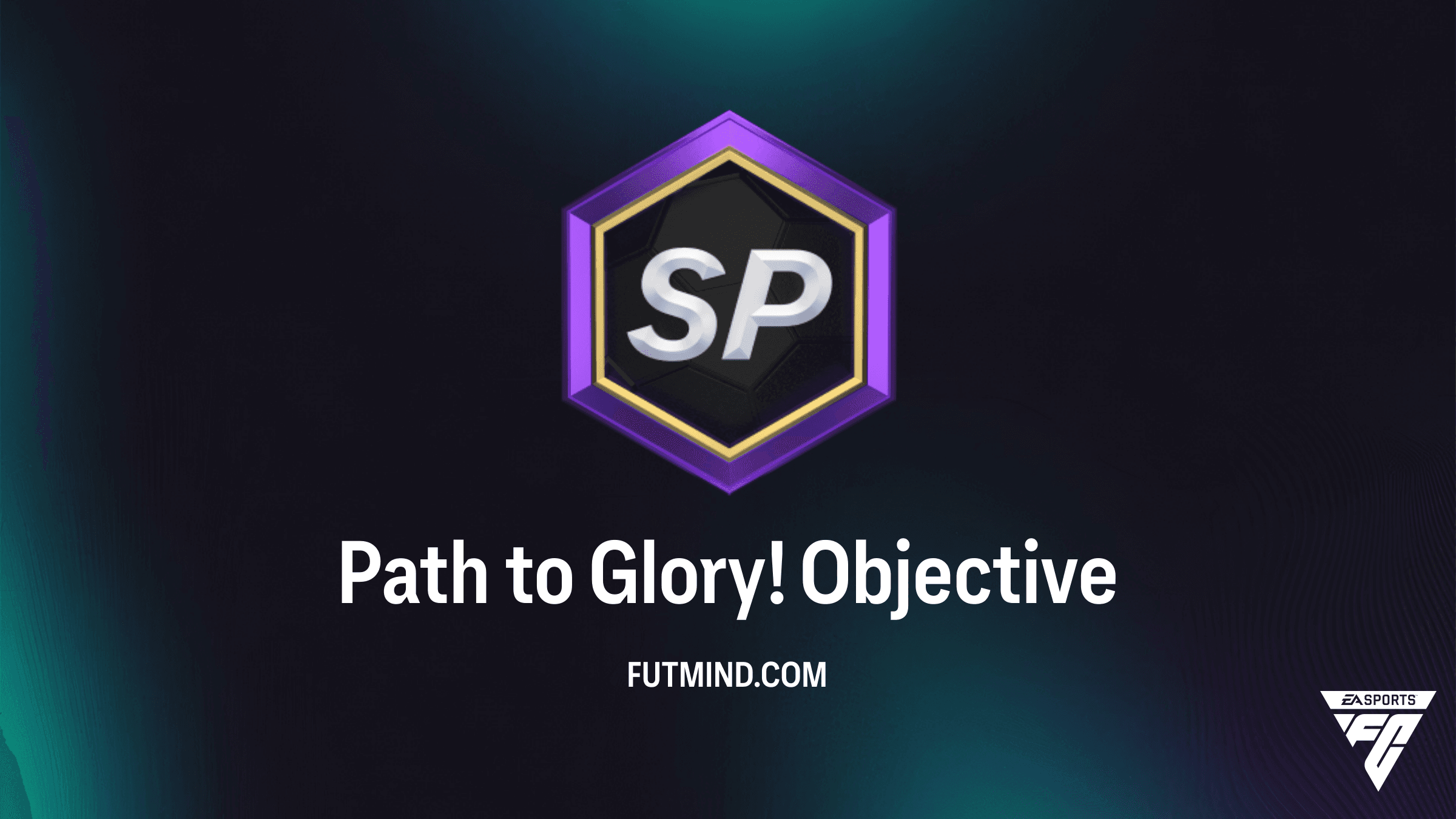 How to Complete the Path to Glory! Objective in FC 26 Ultimate Team