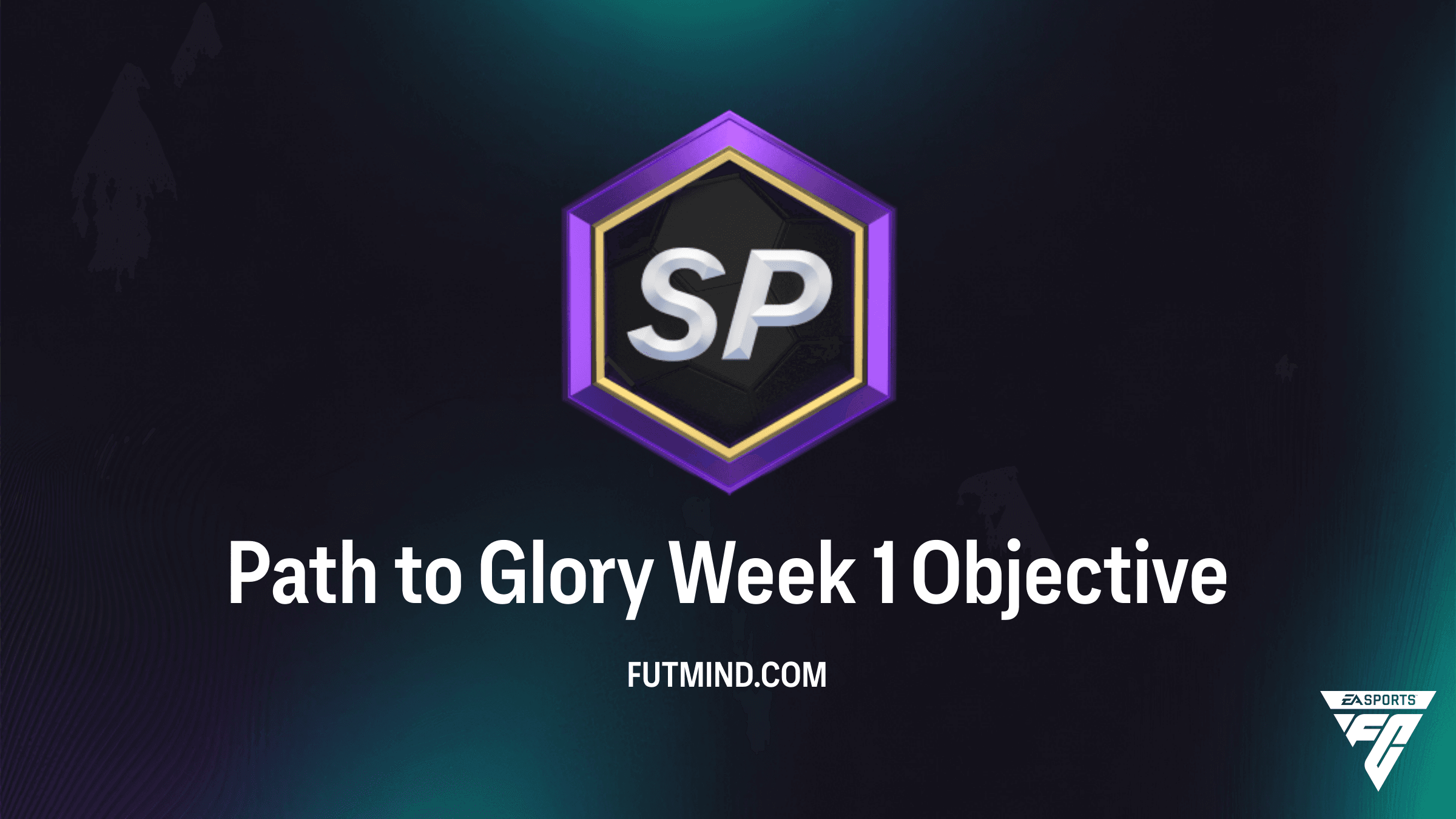 How to Complete the Path to Glory Week 1 Objectives in FC 26