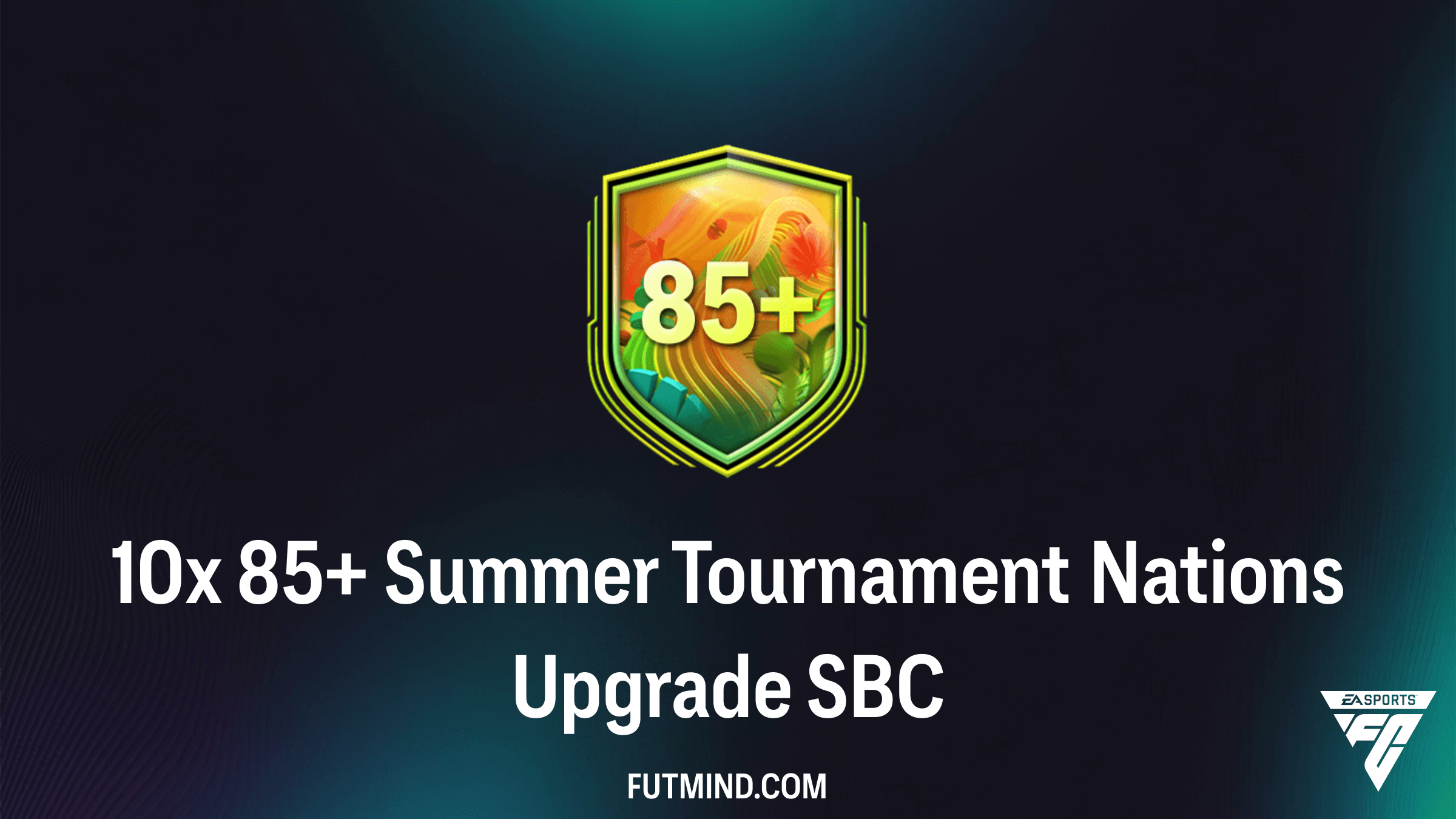 FC 26 10x 85+ Summer Tournament Nations Upgrade SBC: How to Complete and Best Solutions