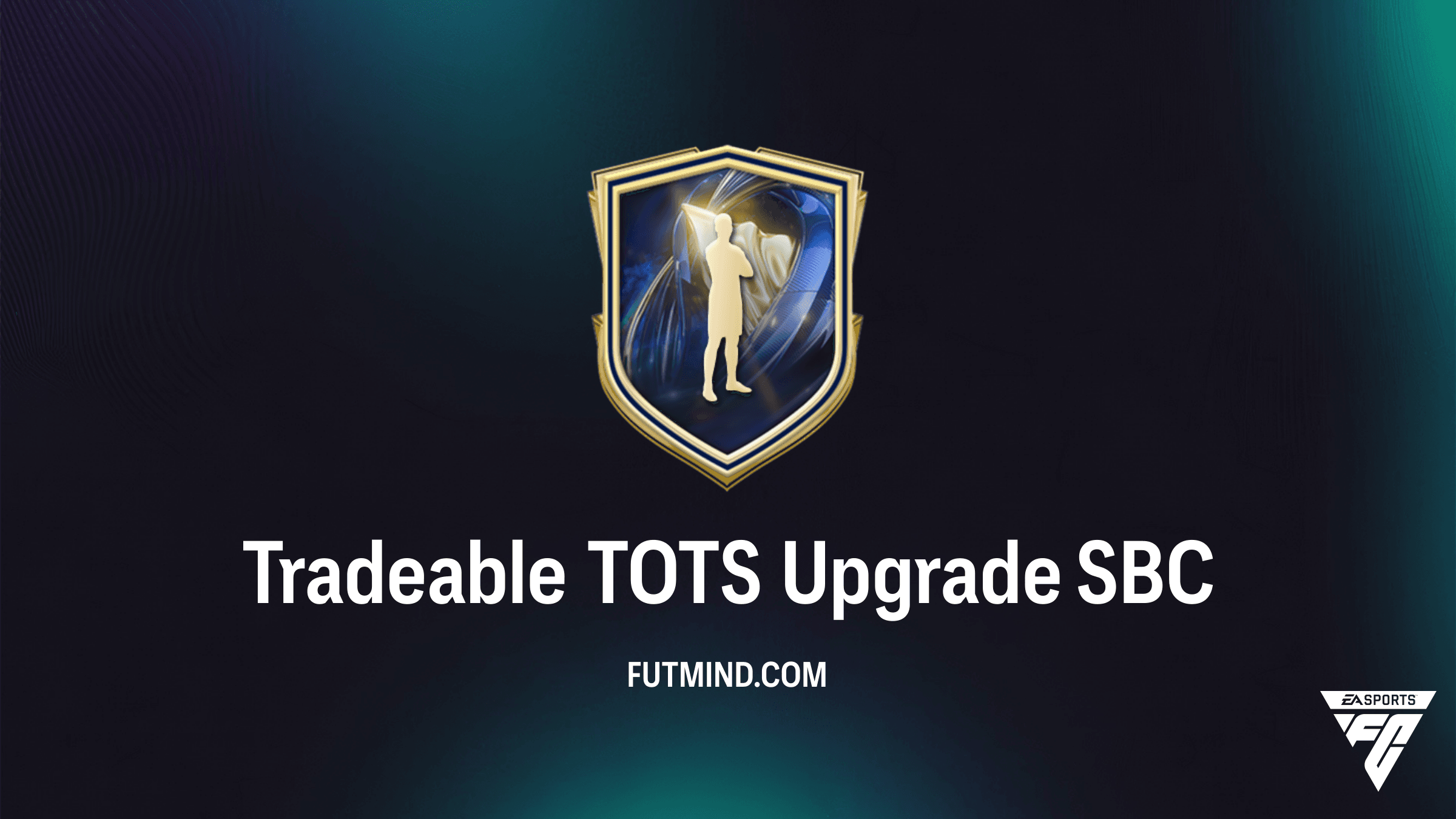 How to Complete the Tradeable TOTS Upgrade SBC in FC 26
