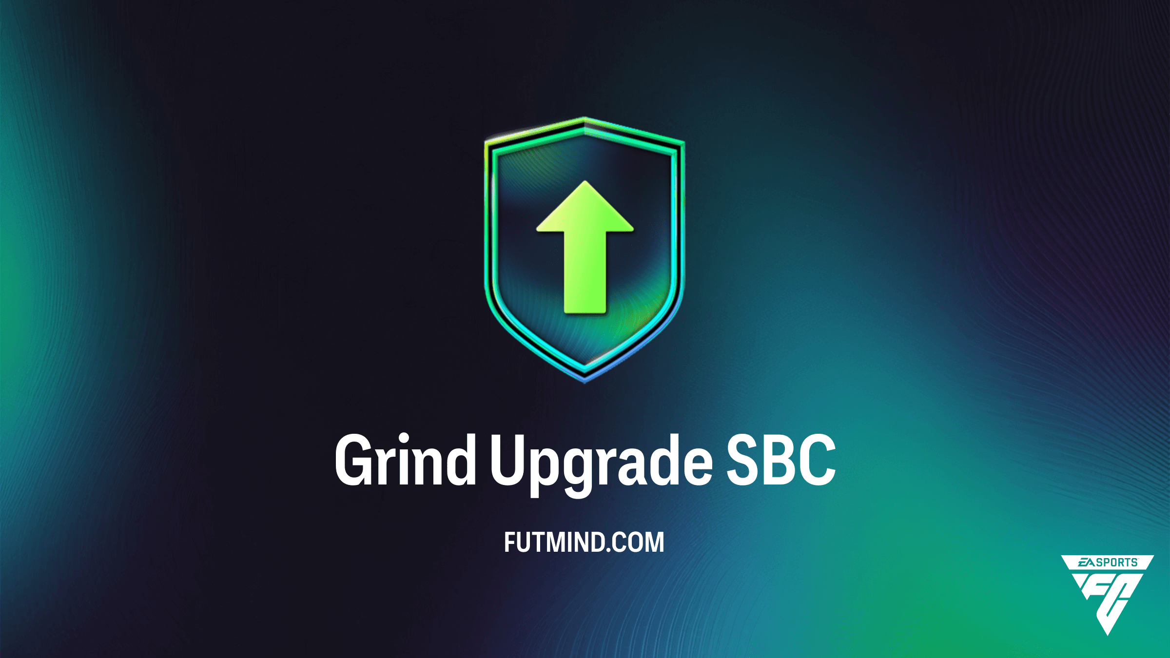 FC 26 Grind Upgrade SBC - Requirements, Rewards, and Best Solutions