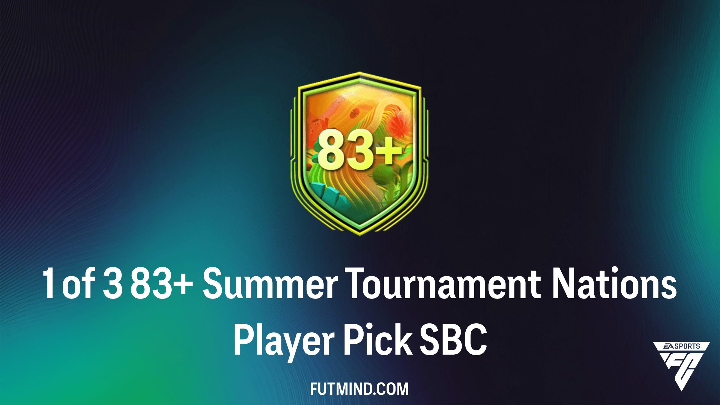 How to Complete the 1 of 3 83+ Summer Tournament Nations Player Pick SBC in FC 26